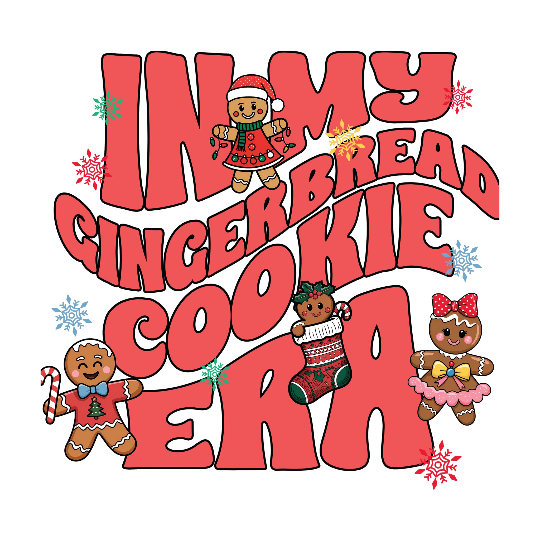 In My Gingerbread Cookie Era