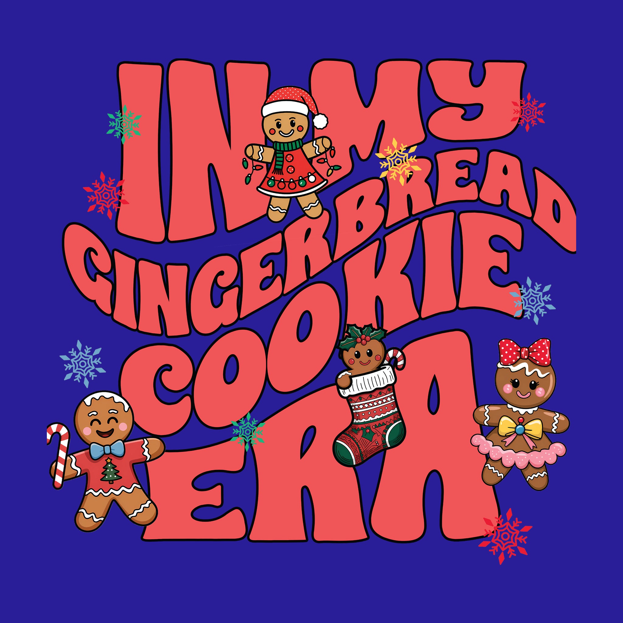 In My Gingerbread Cookie Era
