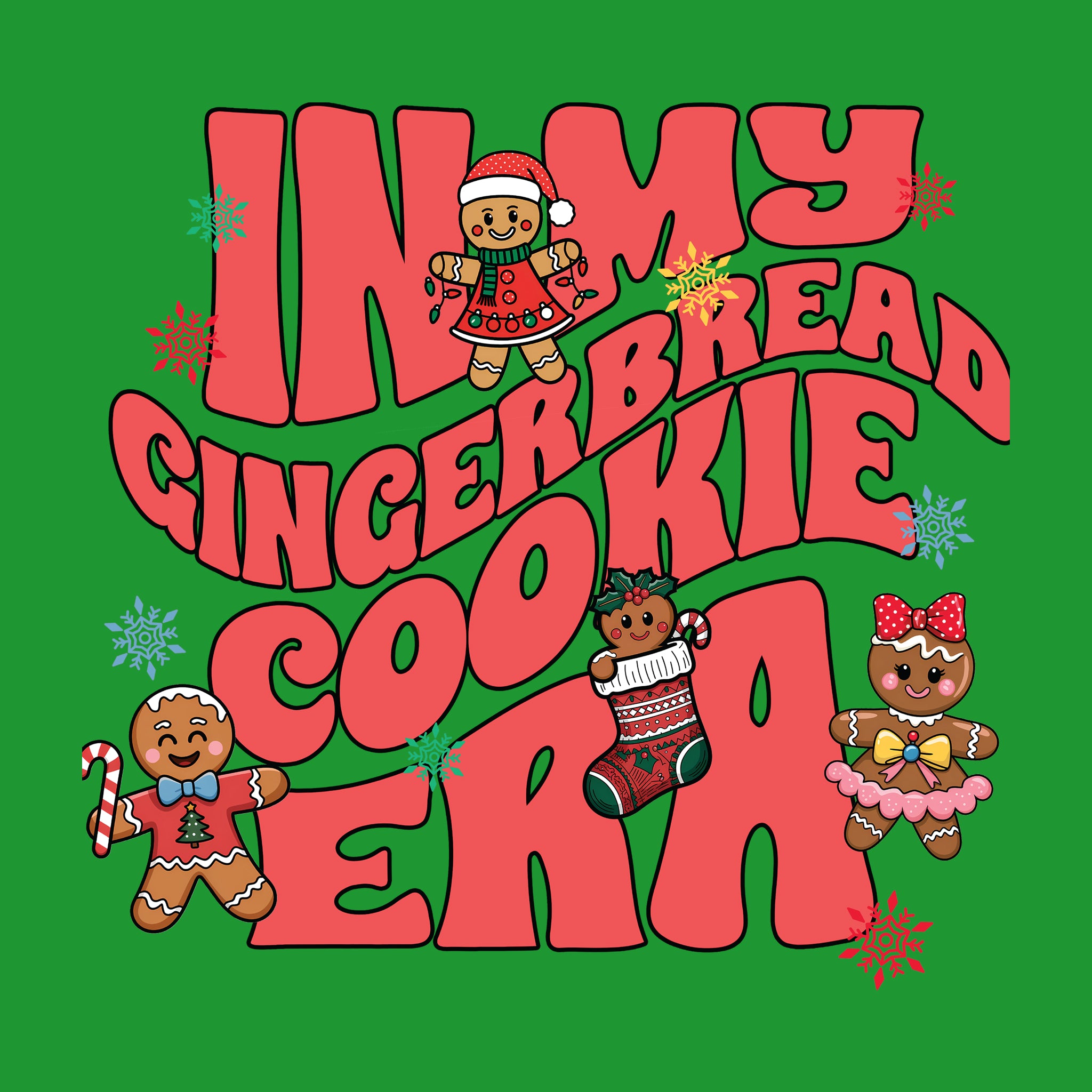 In My Gingerbread Cookie Era