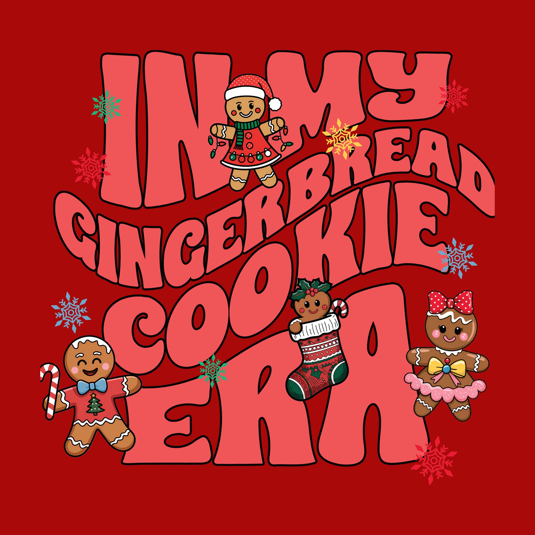 In My Gingerbread Cookie Era