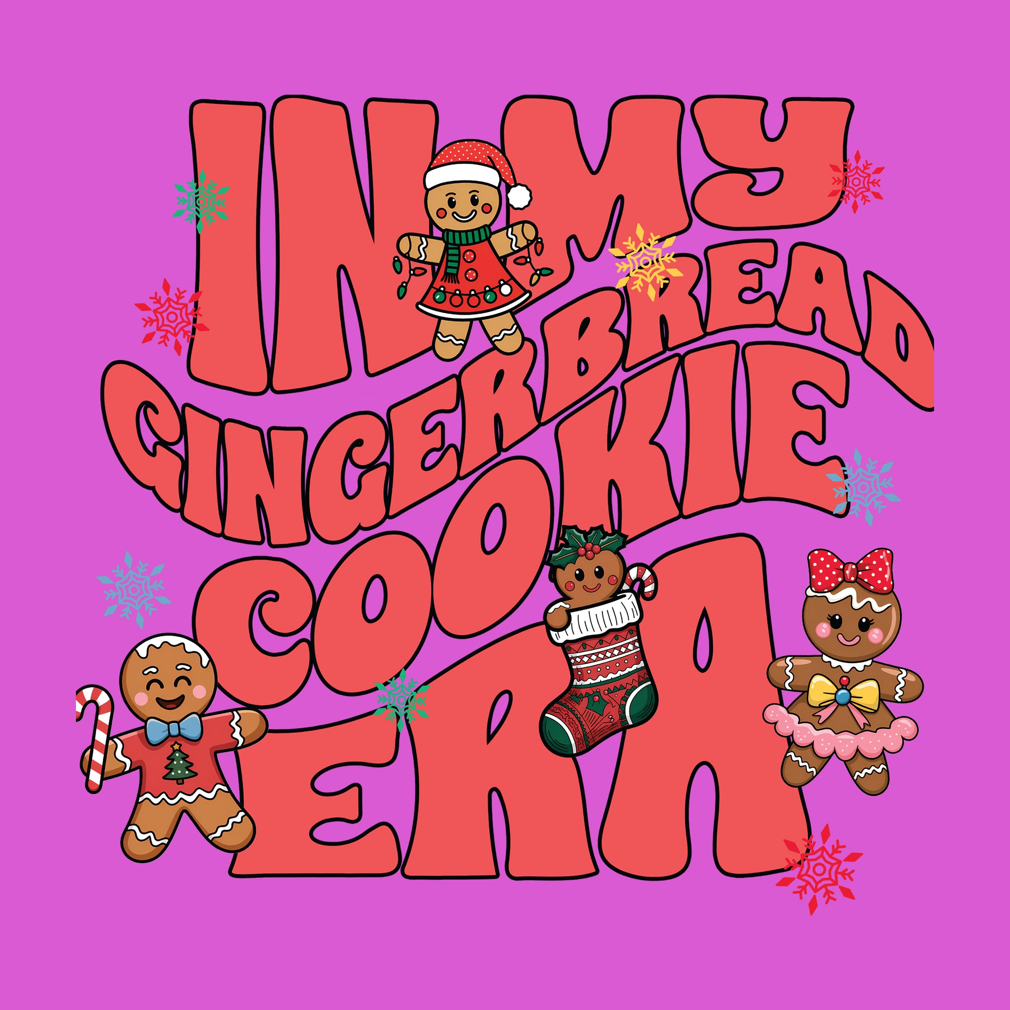 In My Gingerbread Cookie Era