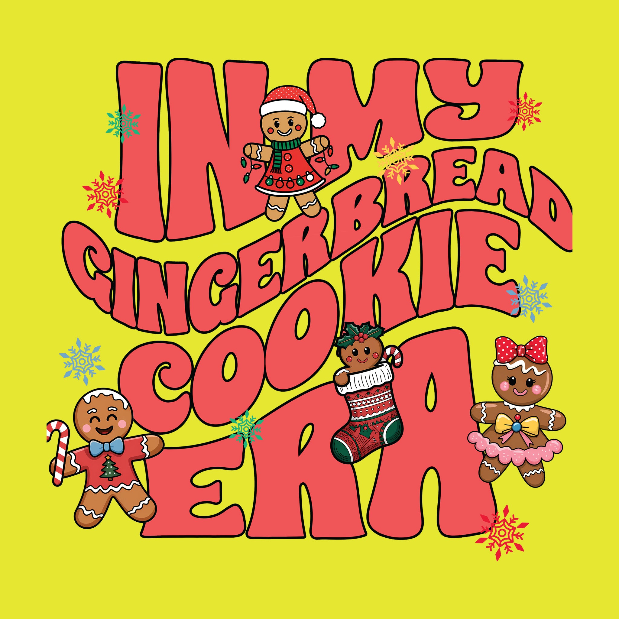 In My Gingerbread Cookie Era