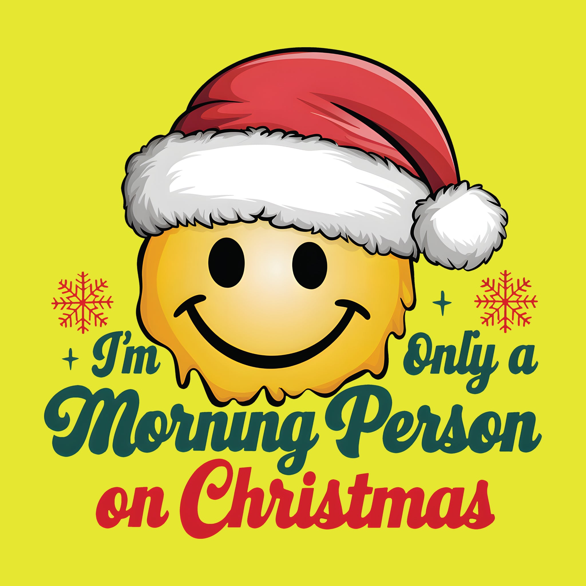 Only a Morning Person on Christmas