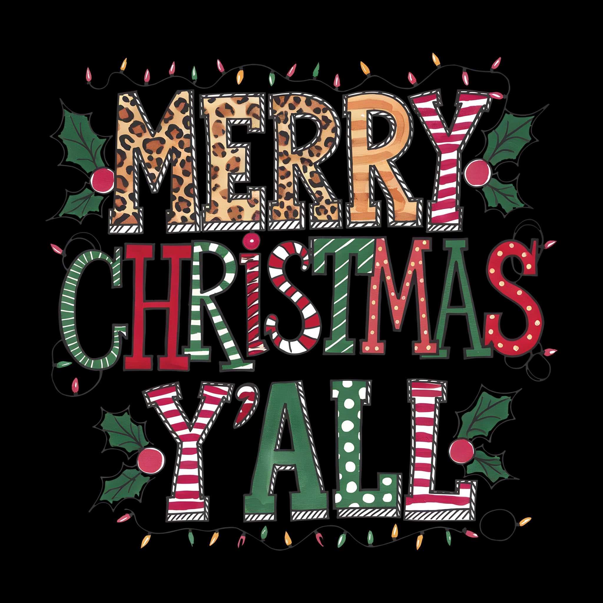 Merry Christmas Y'all