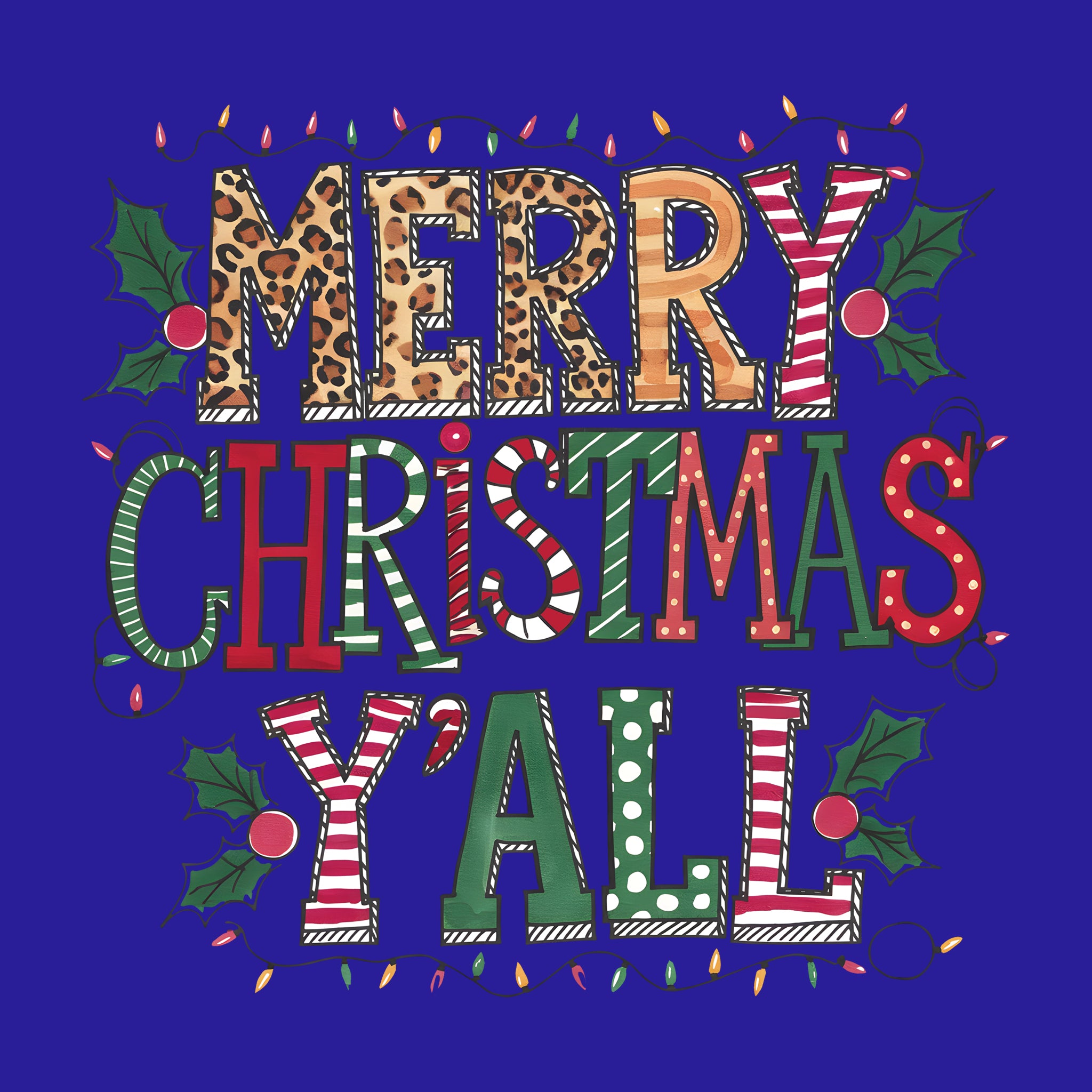 Merry Christmas Y'all