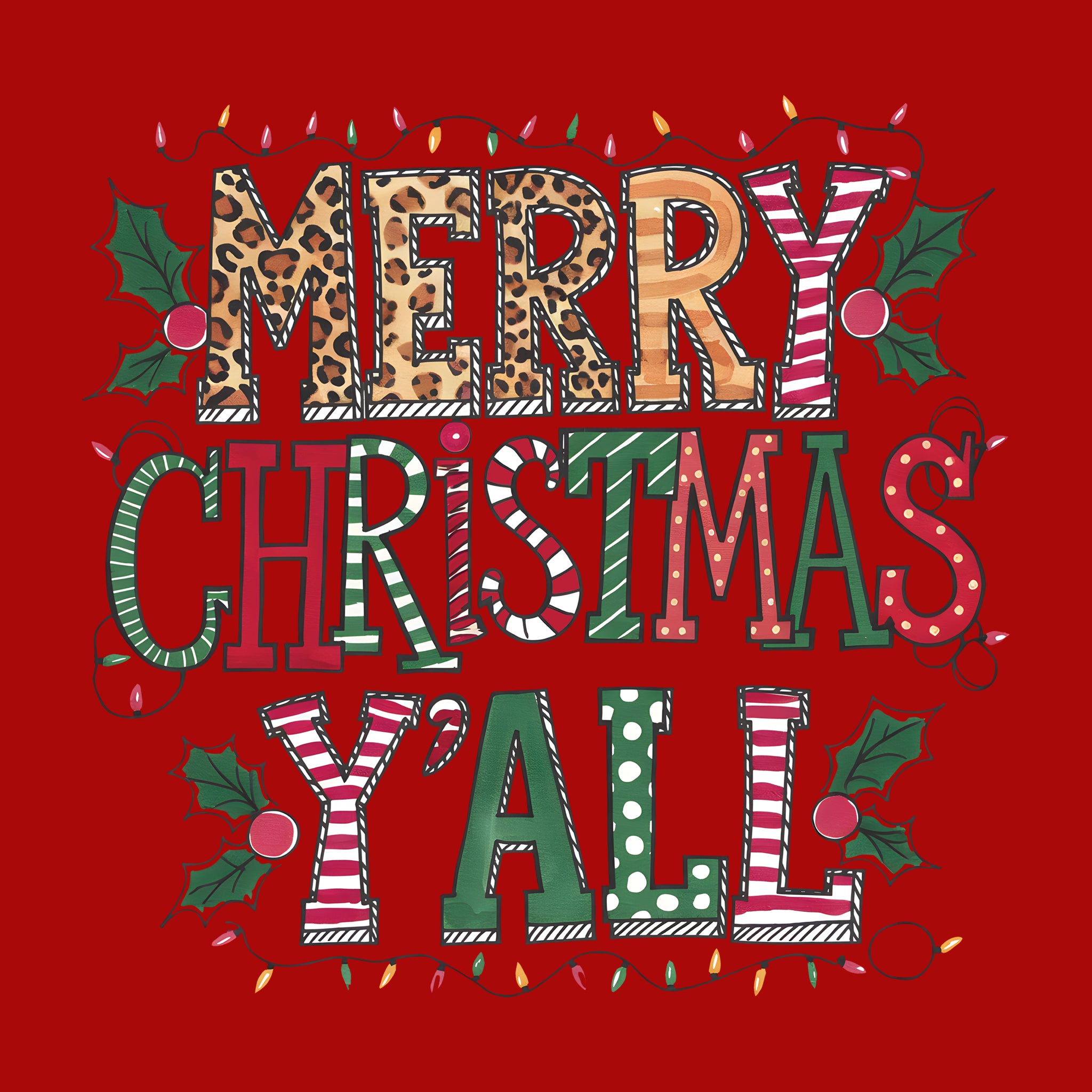 Merry Christmas Y'all