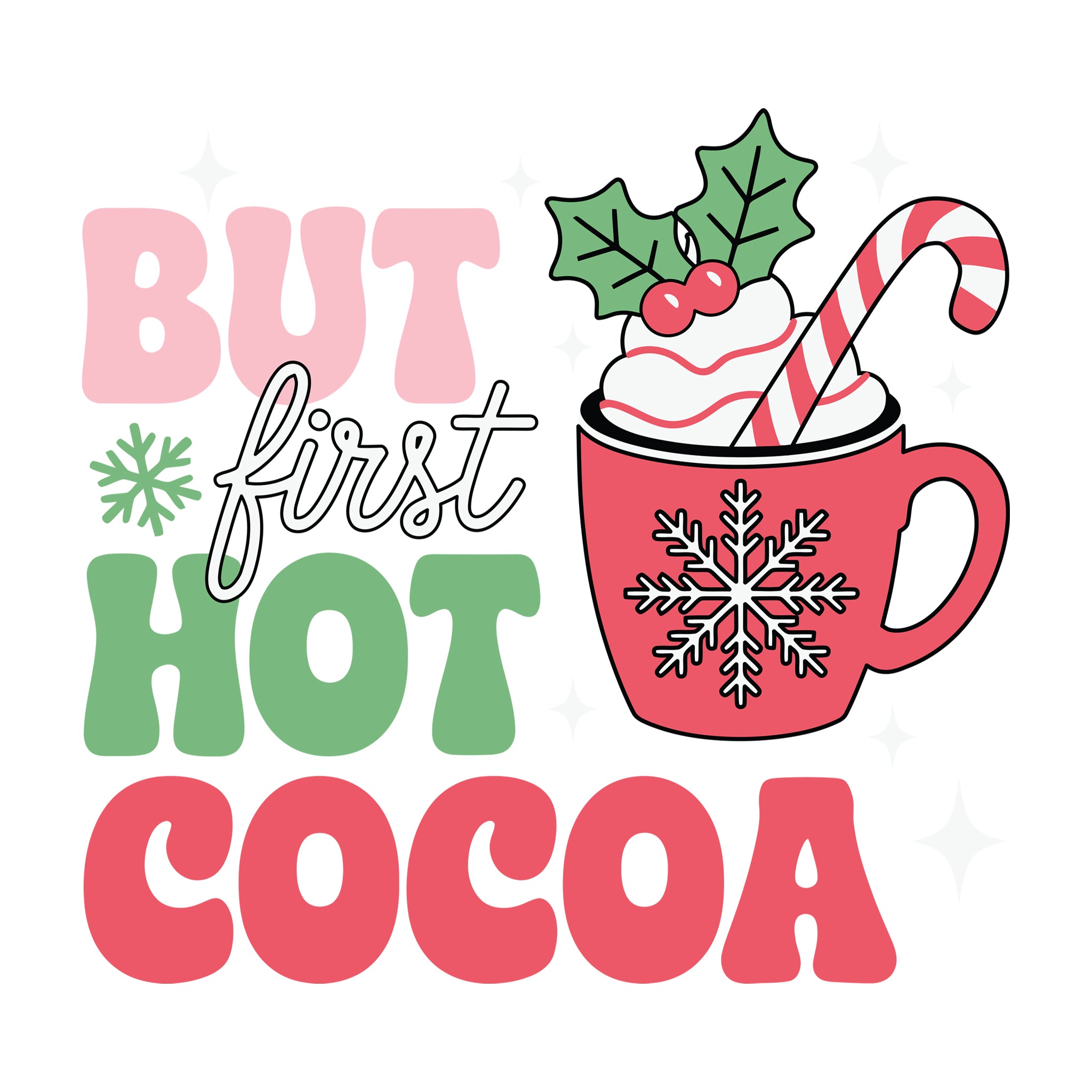 But First, Hot Cocoa