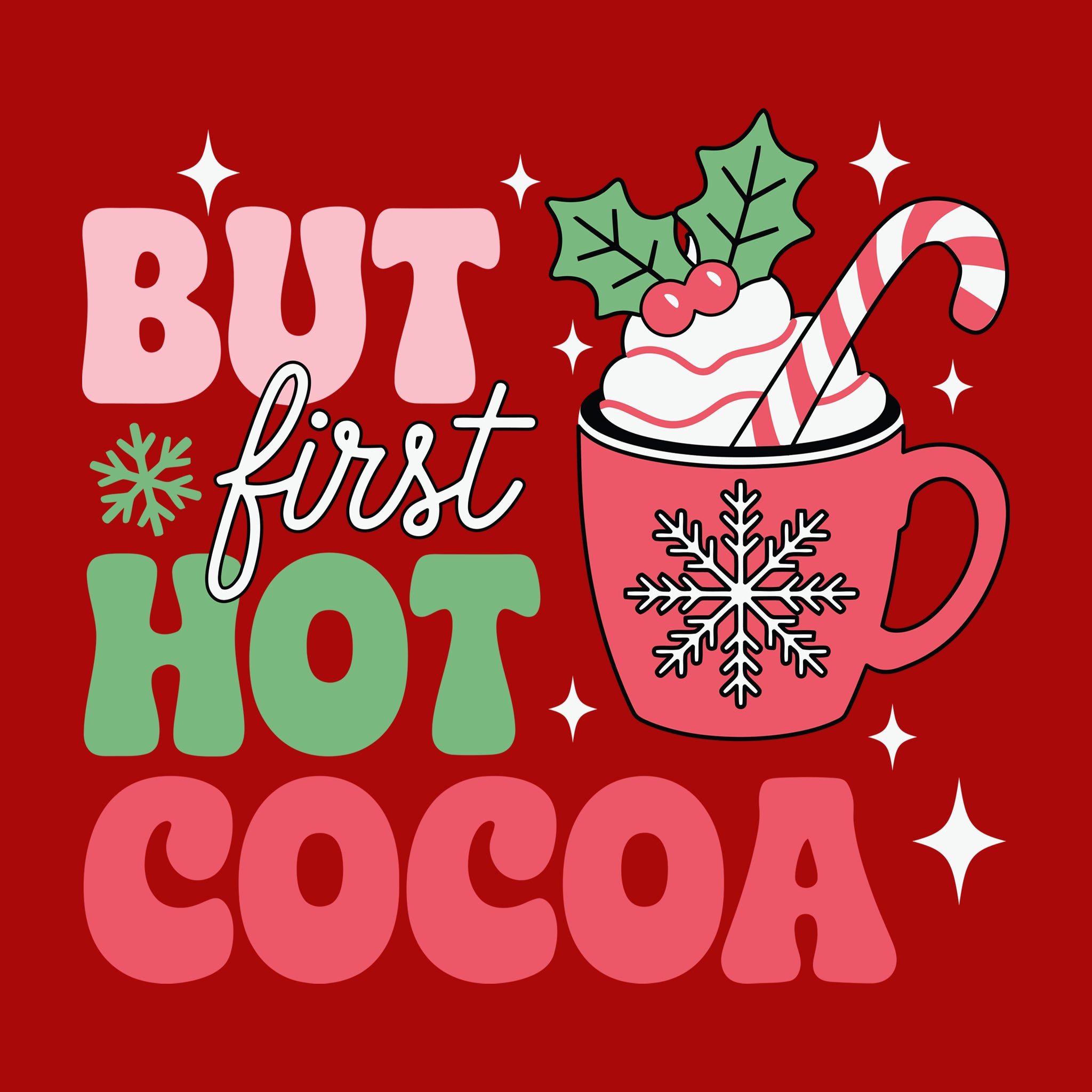 But First, Hot Cocoa