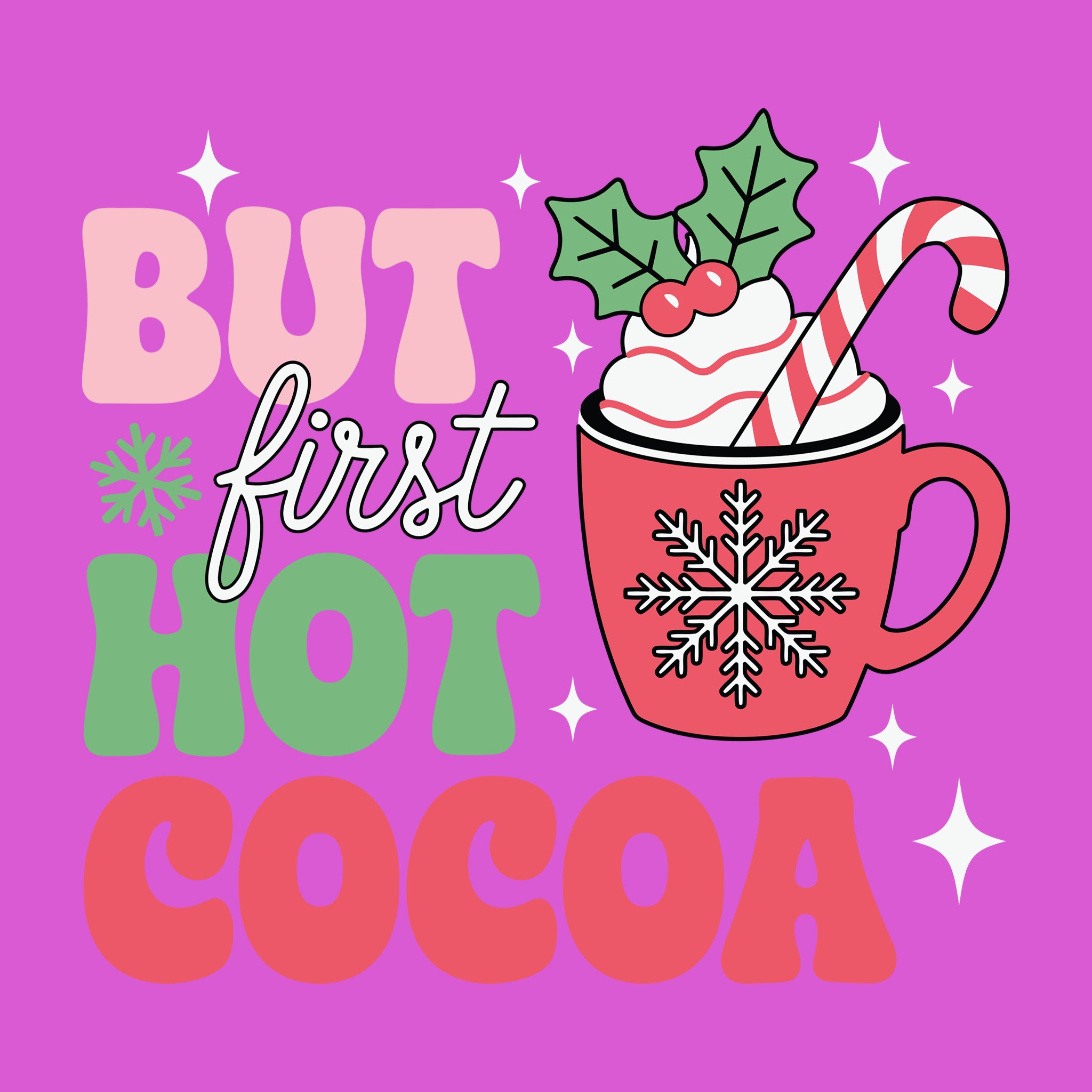 But First, Hot Cocoa