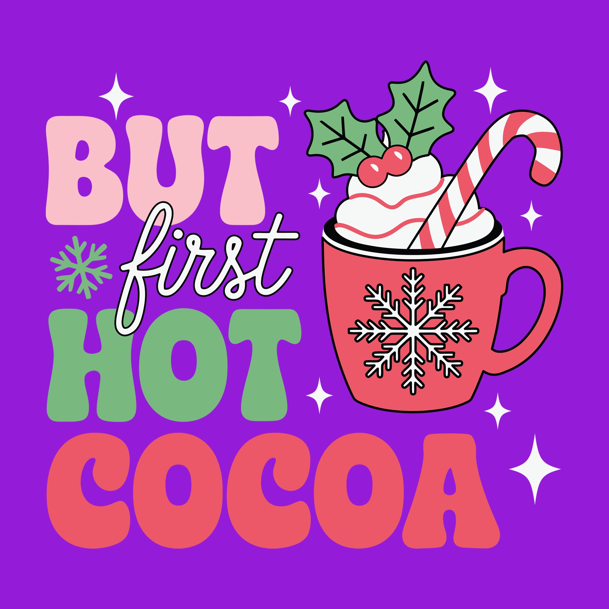 But First, Hot Cocoa