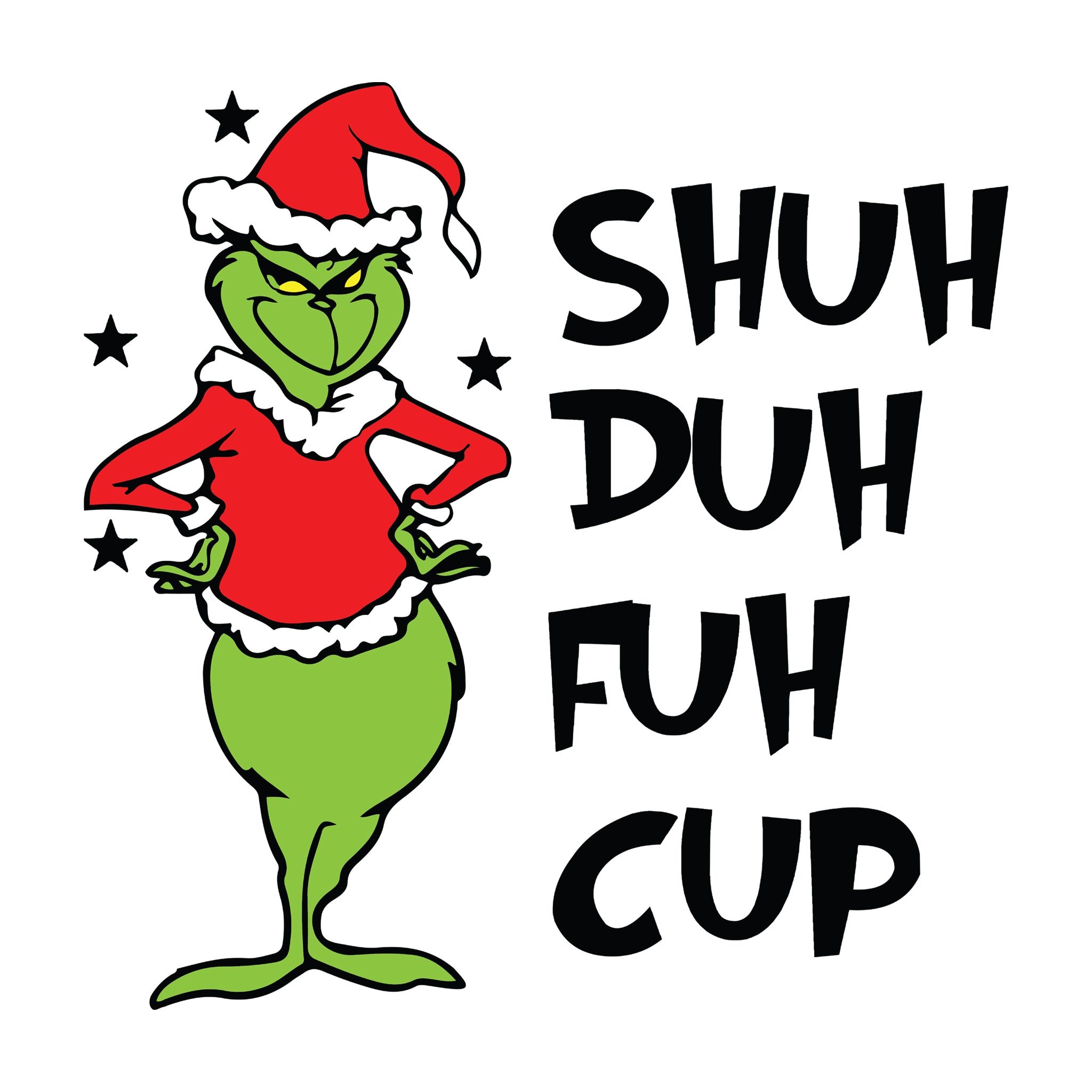 SHUH DUH FUH CUP