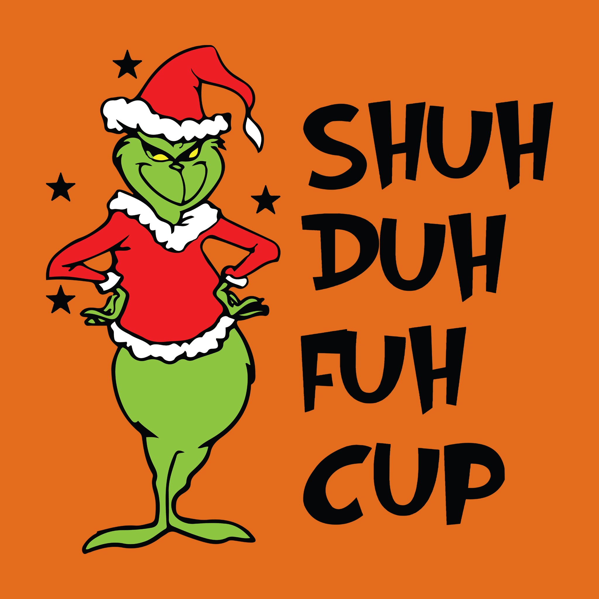 SHUH DUH FUH CUP