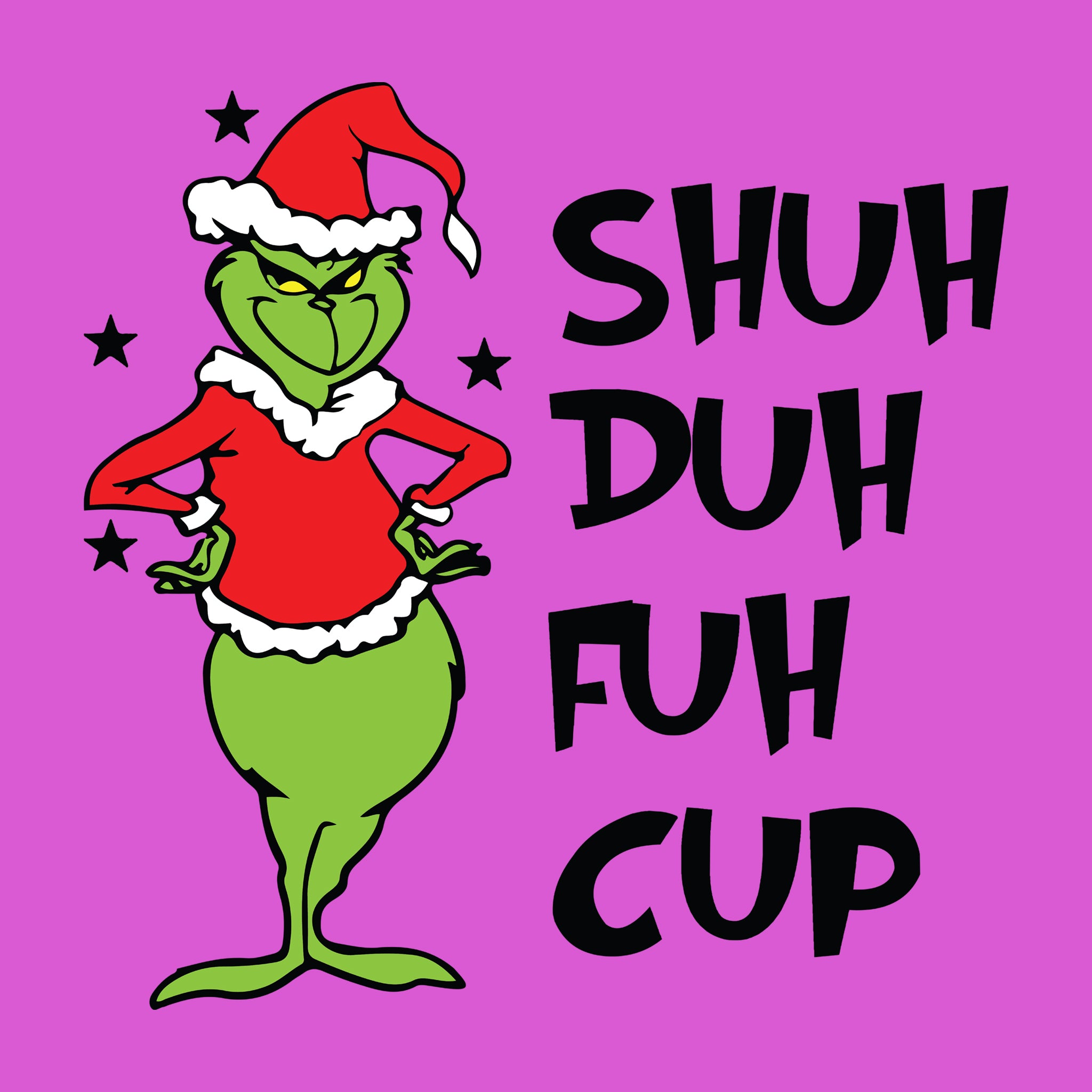 SHUH DUH FUH CUP
