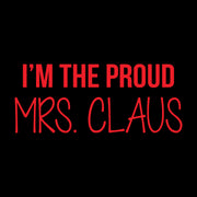 I'm The Proud Mrs. Claus