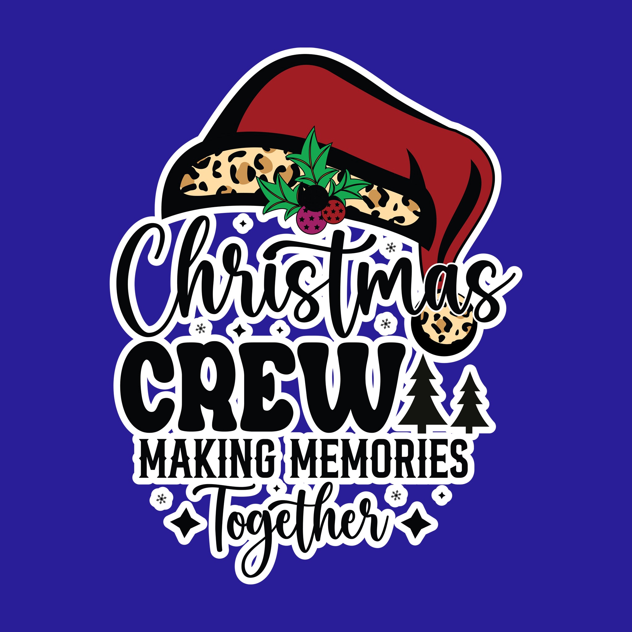 Christmas Crew Making Memories Together
