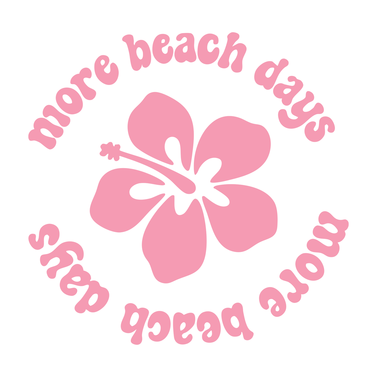 More Beach Days Flower
