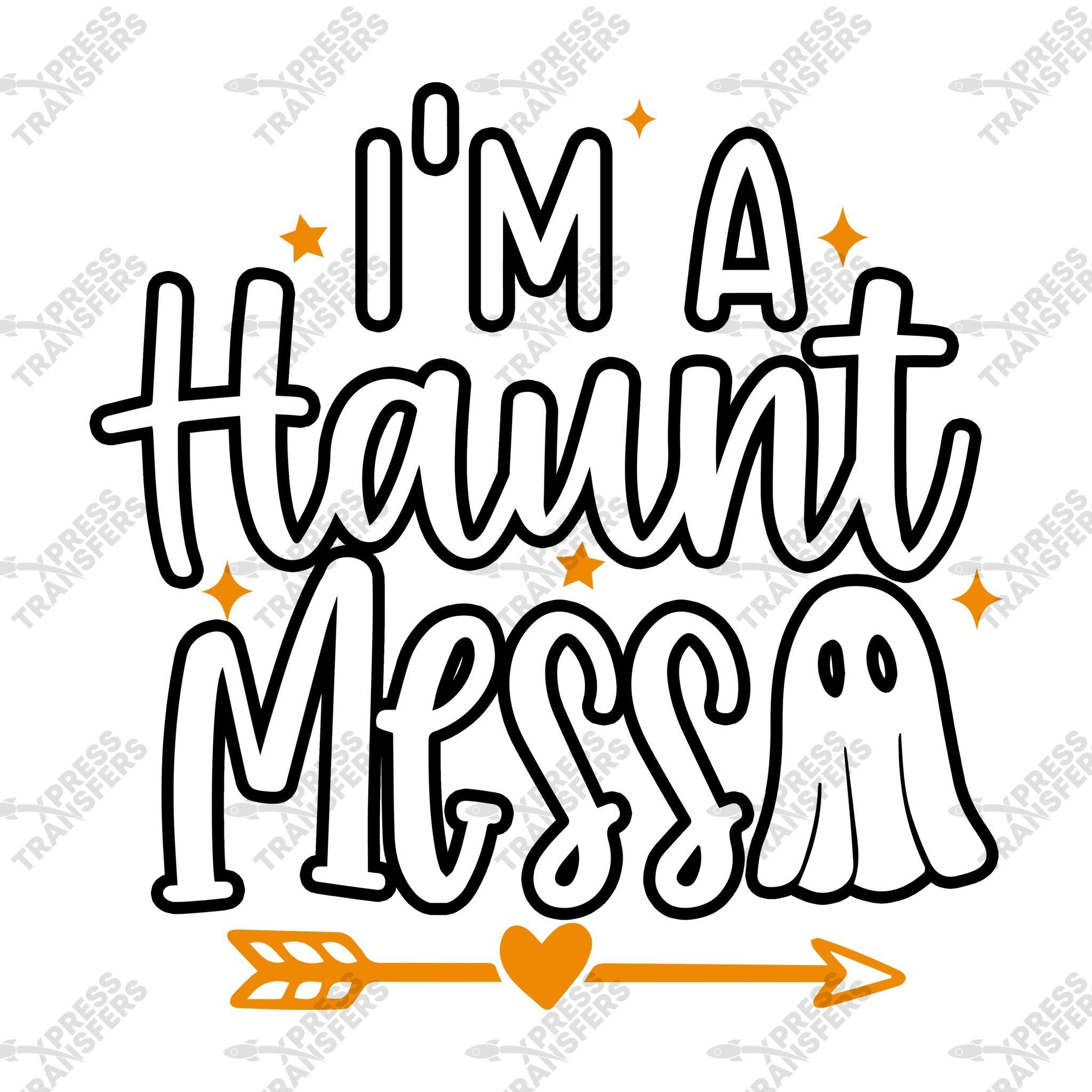 I'm a Haunt Mess