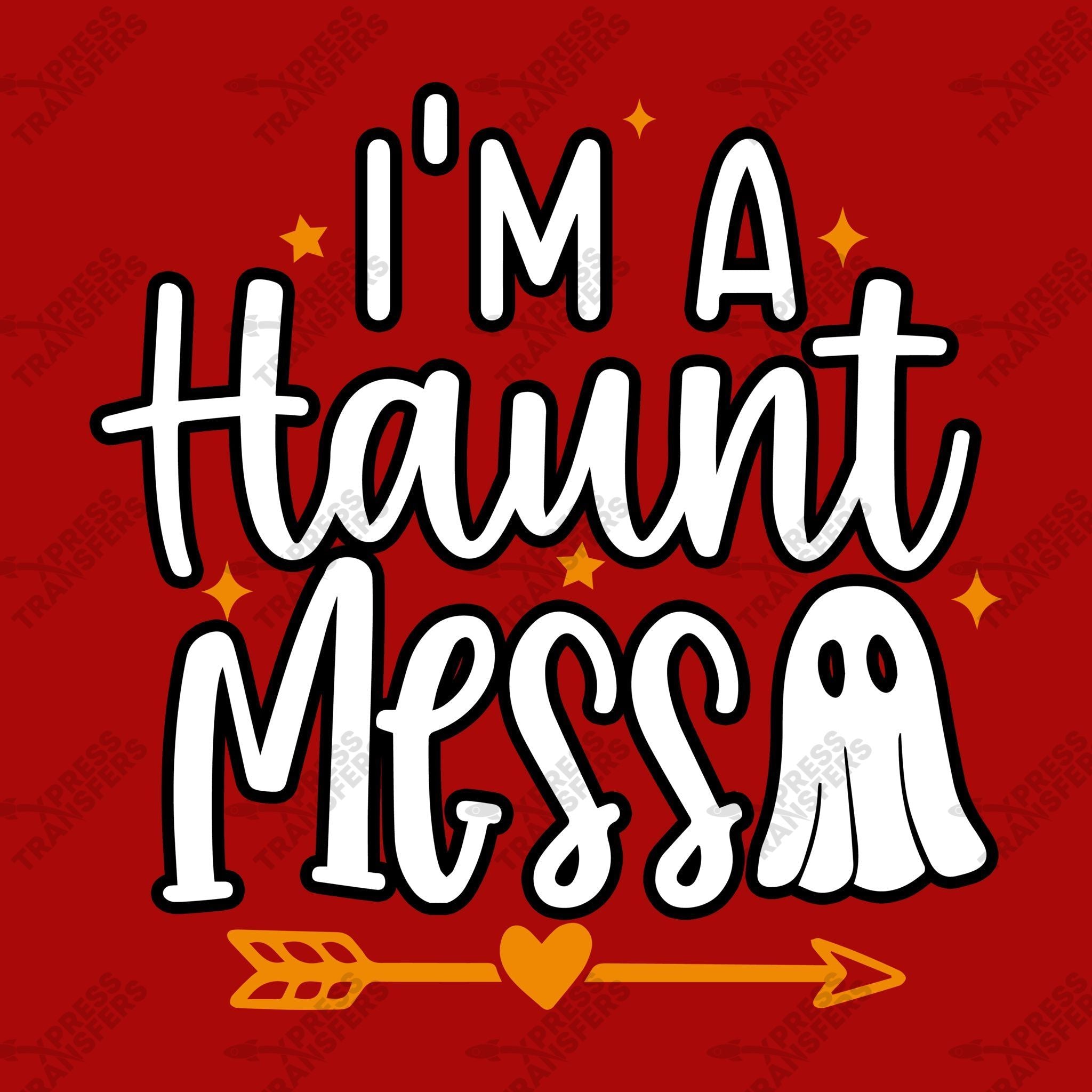I'm a Haunt Mess