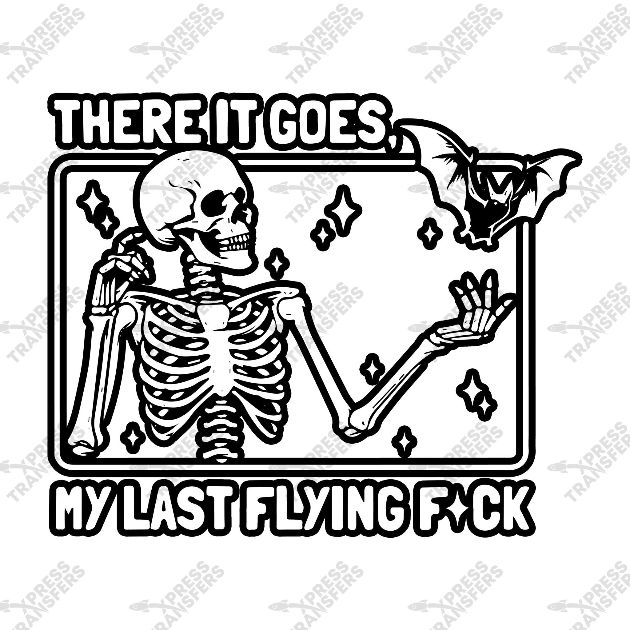 There it Goes, My Last Flying F*ck | 12 Pack