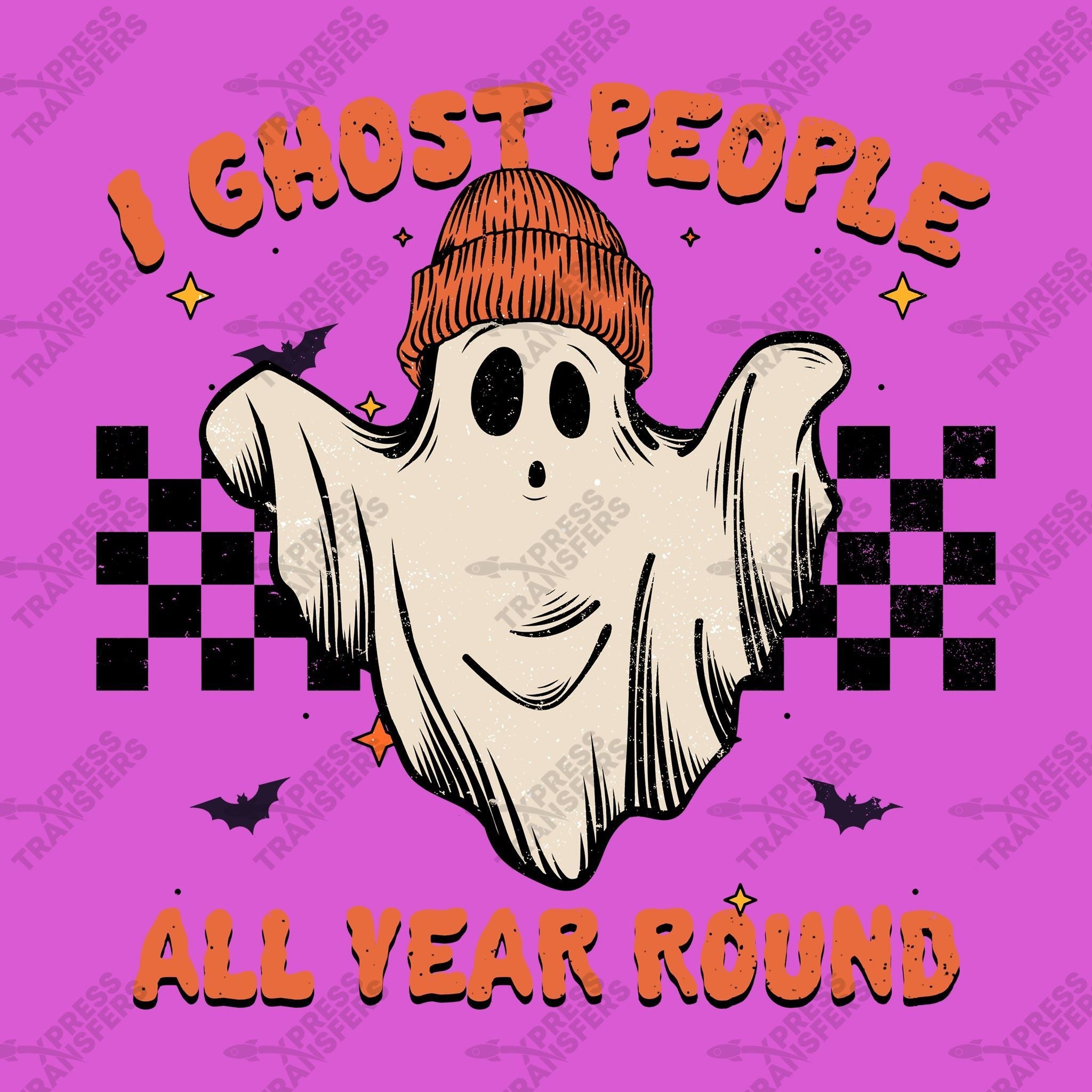 I Ghost People All Year Round