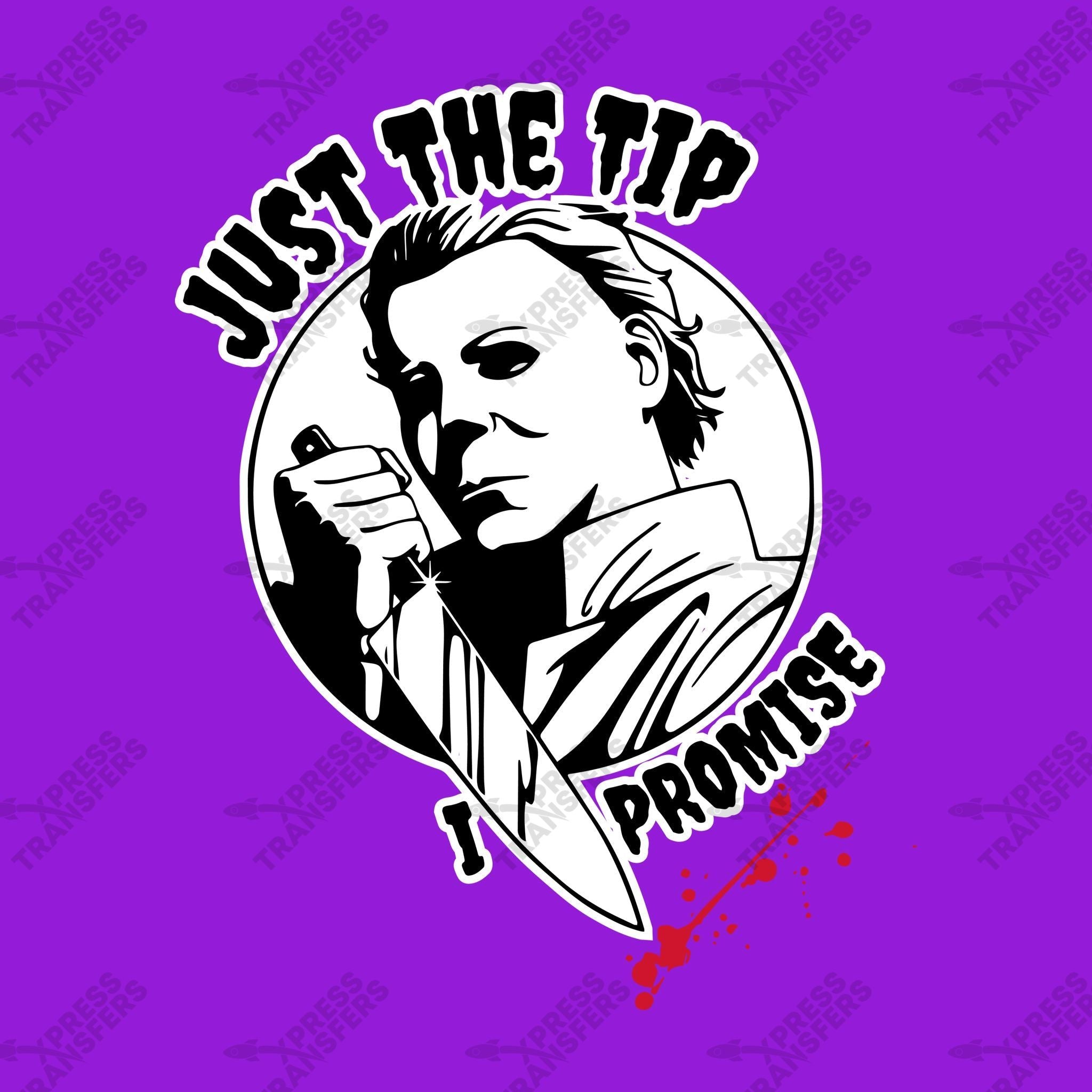 Just the Tip, I Promise