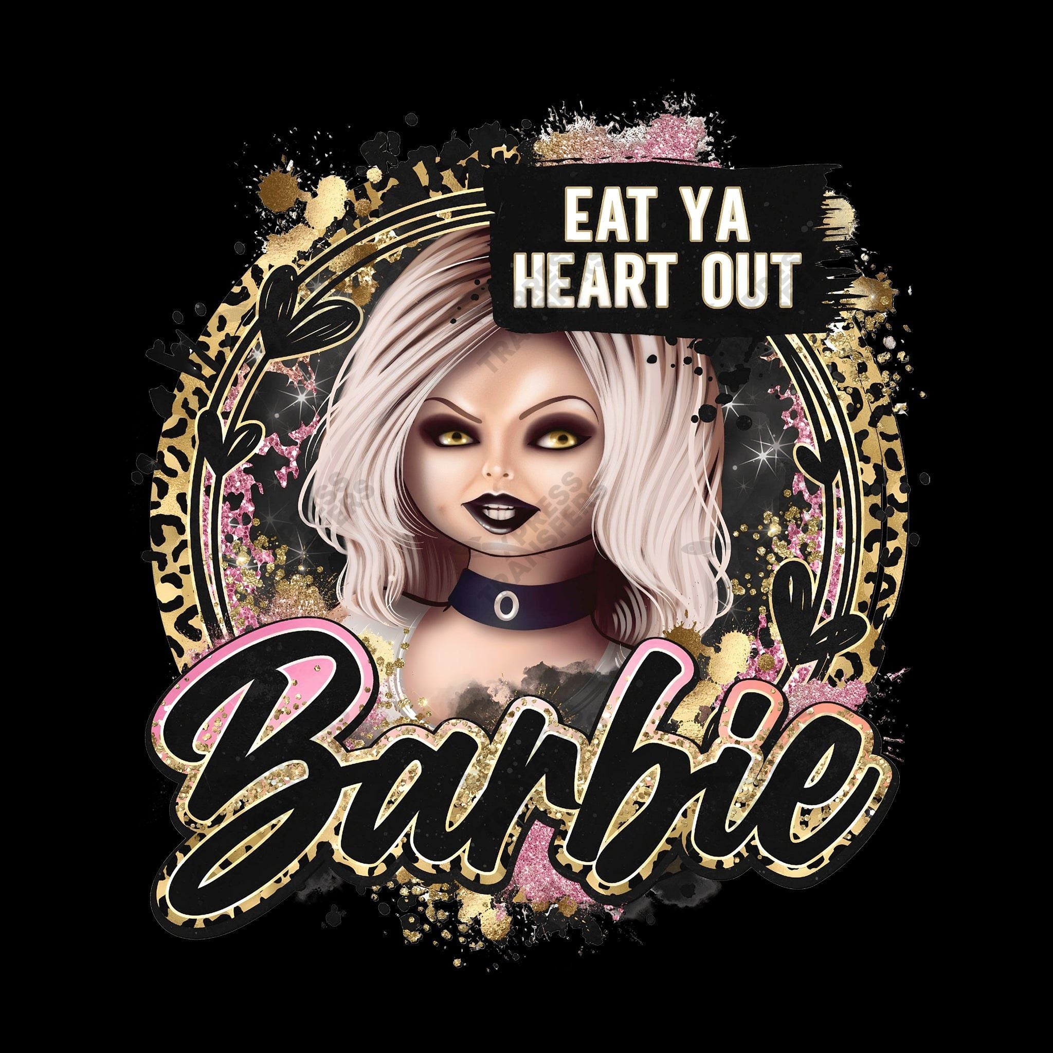 Eat Ya Heart Out Barbie