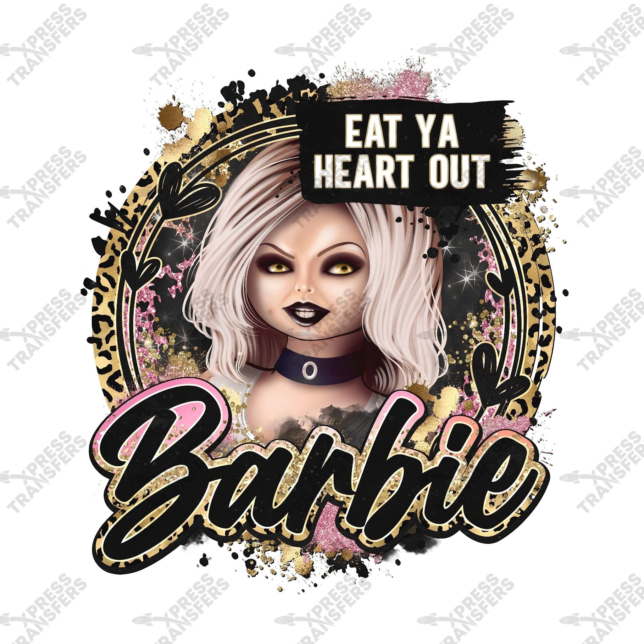 Eat Ya Heart Out Barbie