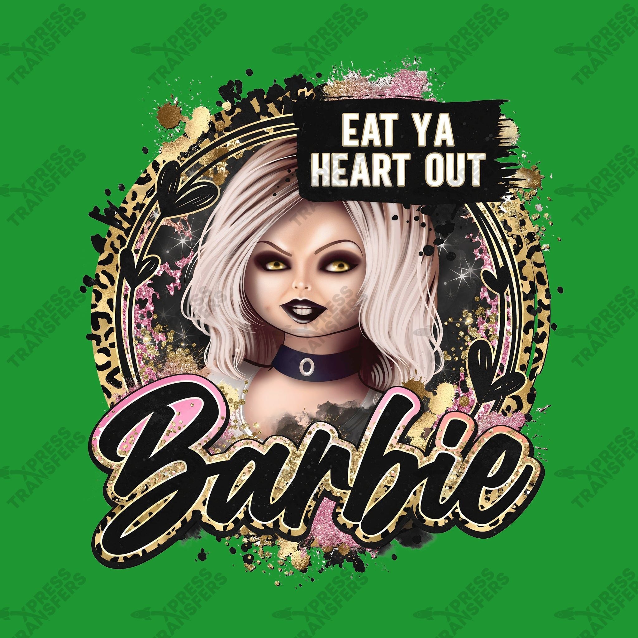 Eat Ya Heart Out Barbie