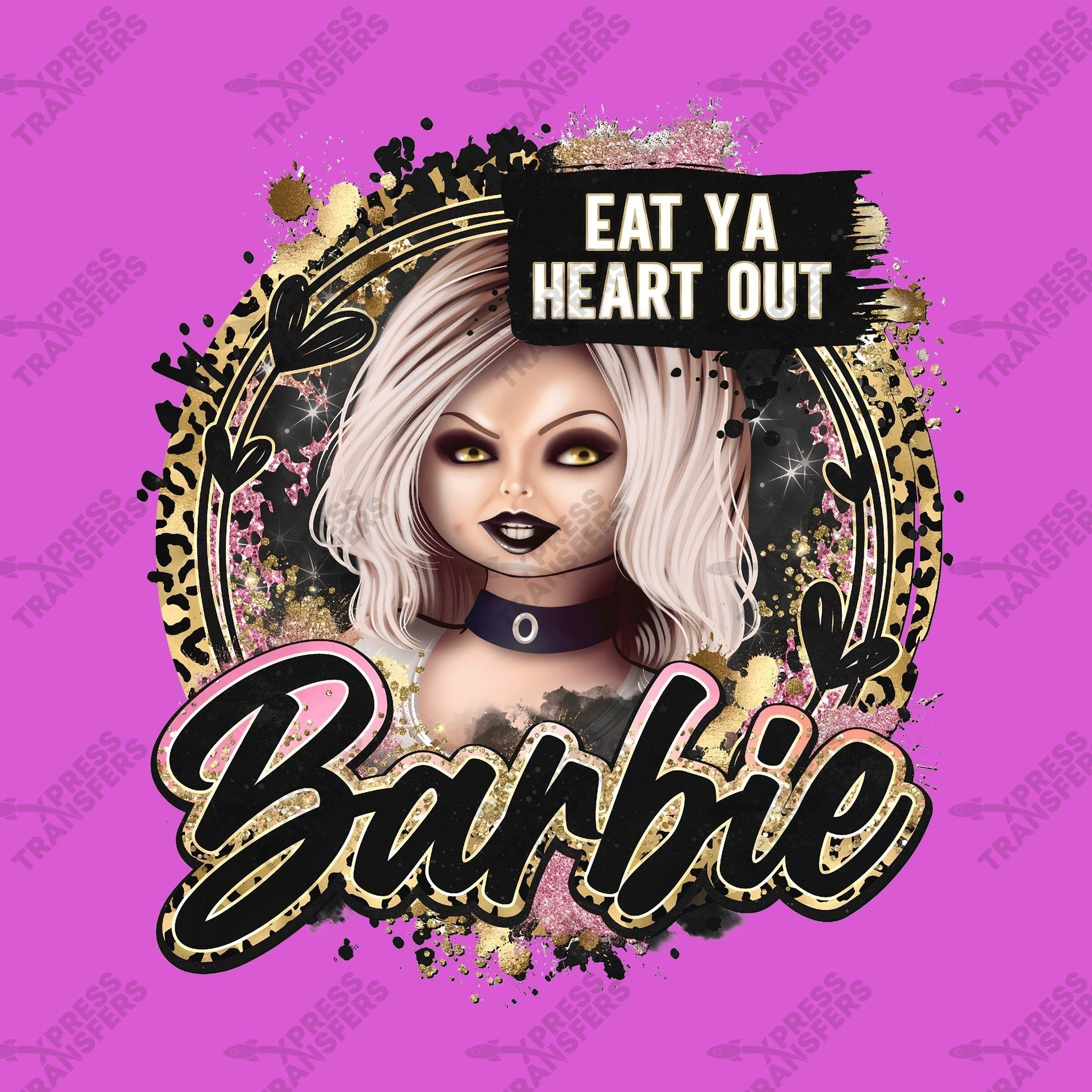 Eat Ya Heart Out Barbie