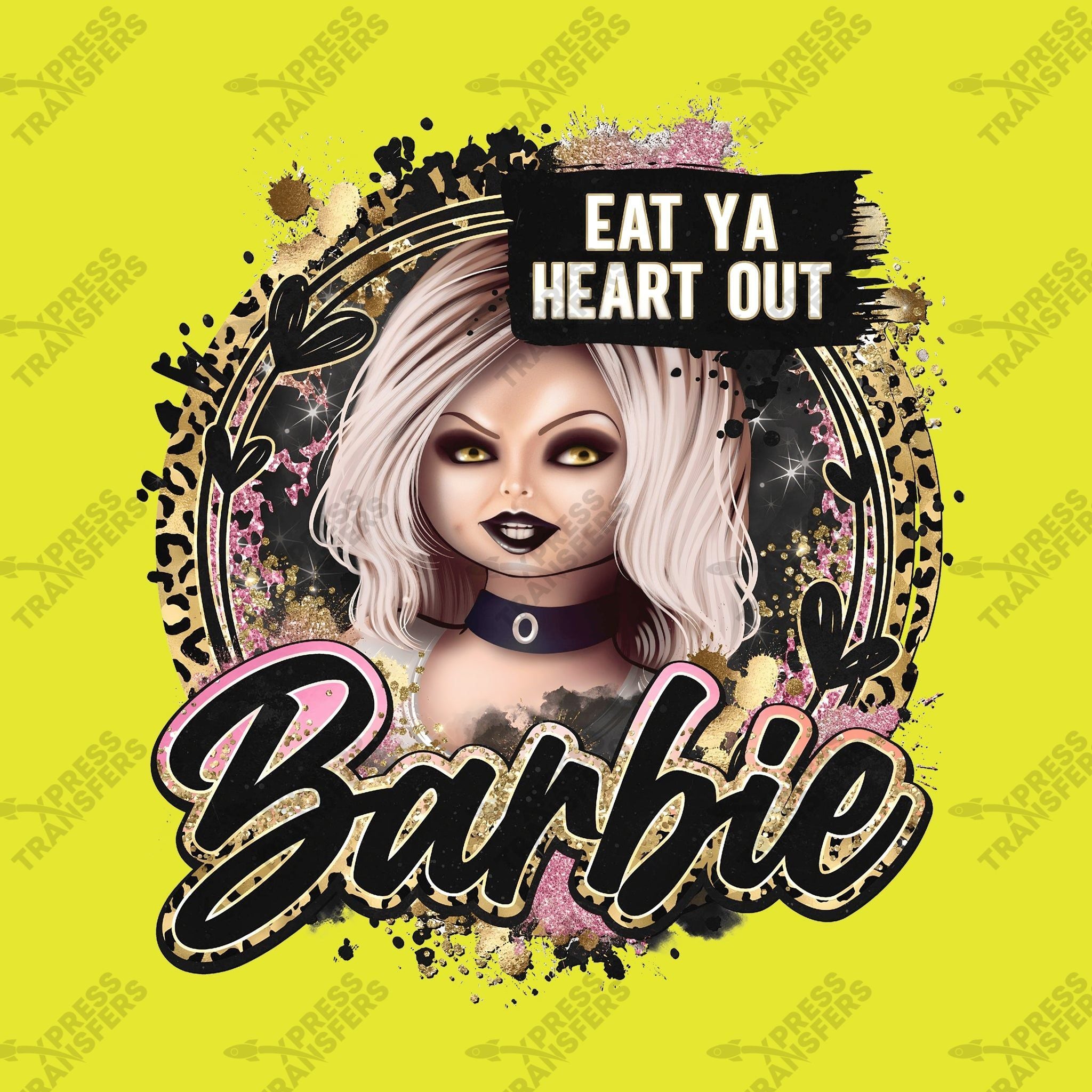 Eat Ya Heart Out Barbie