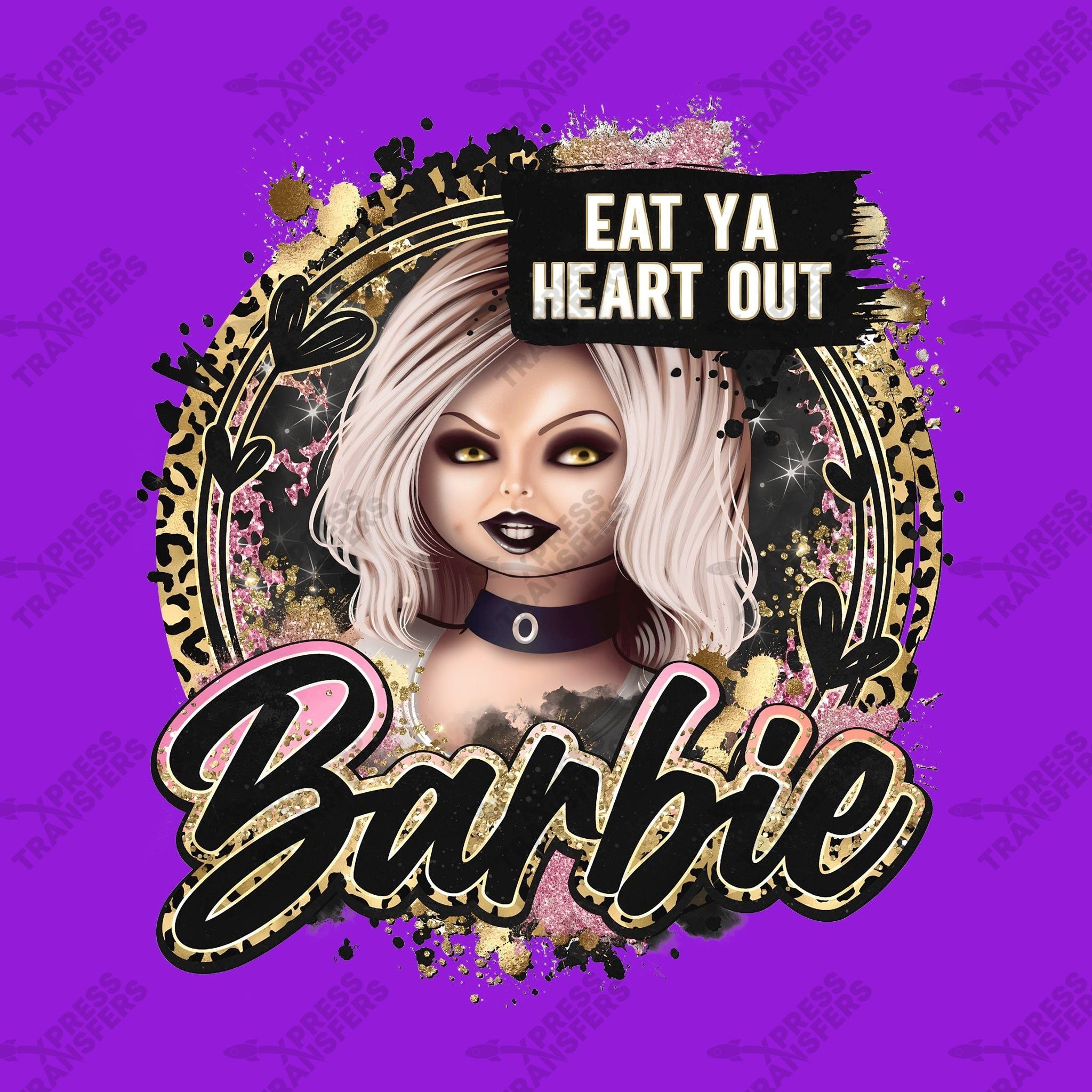 Eat Ya Heart Out Barbie