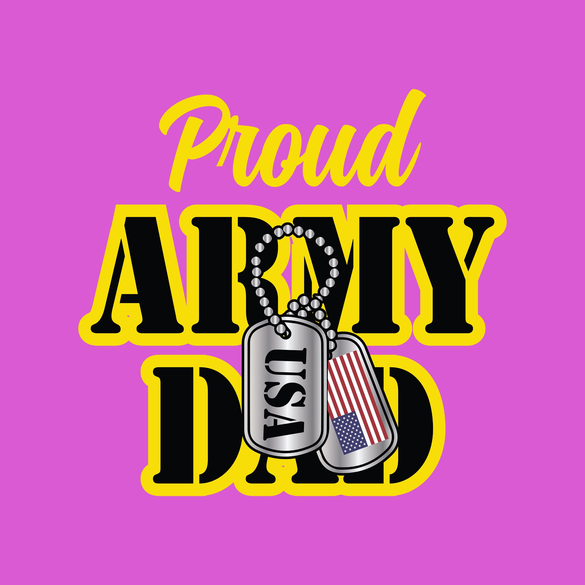 Proud Army Dad