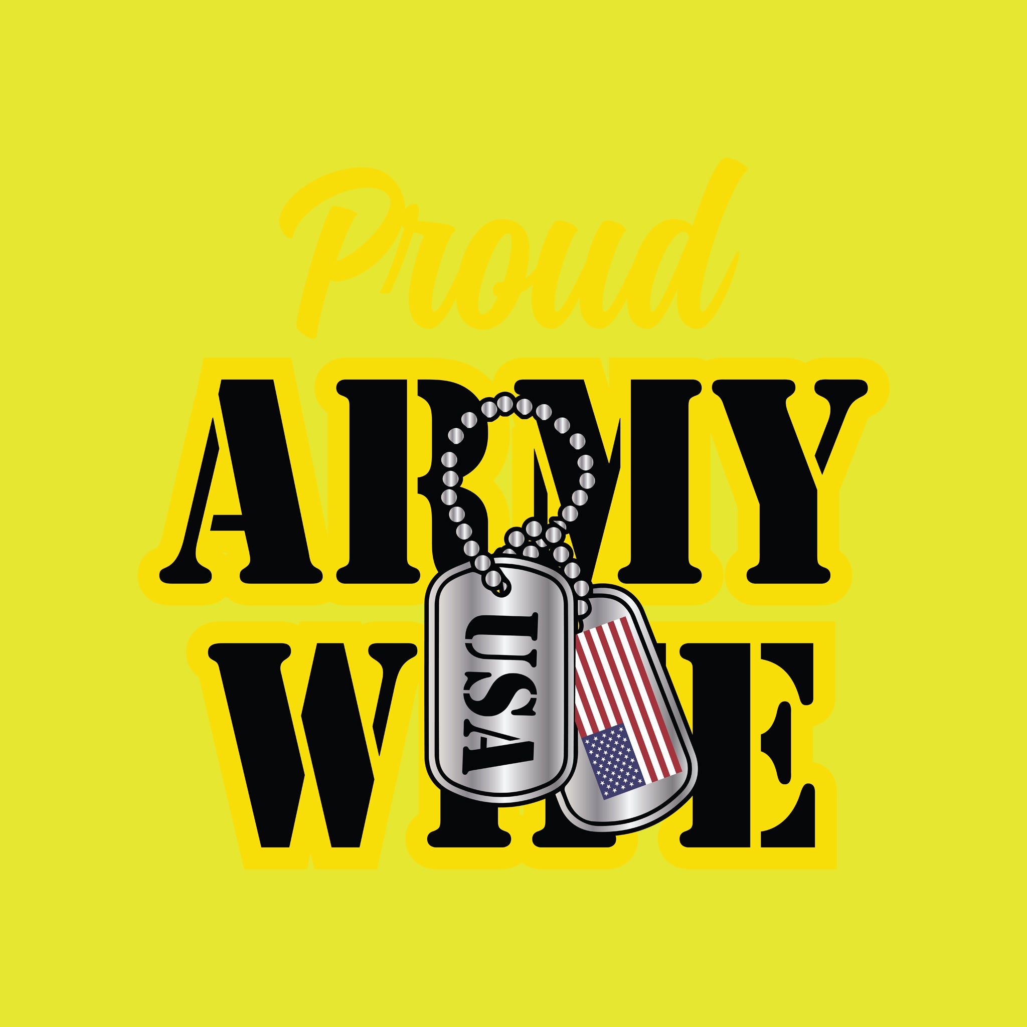 Proud Army Wife