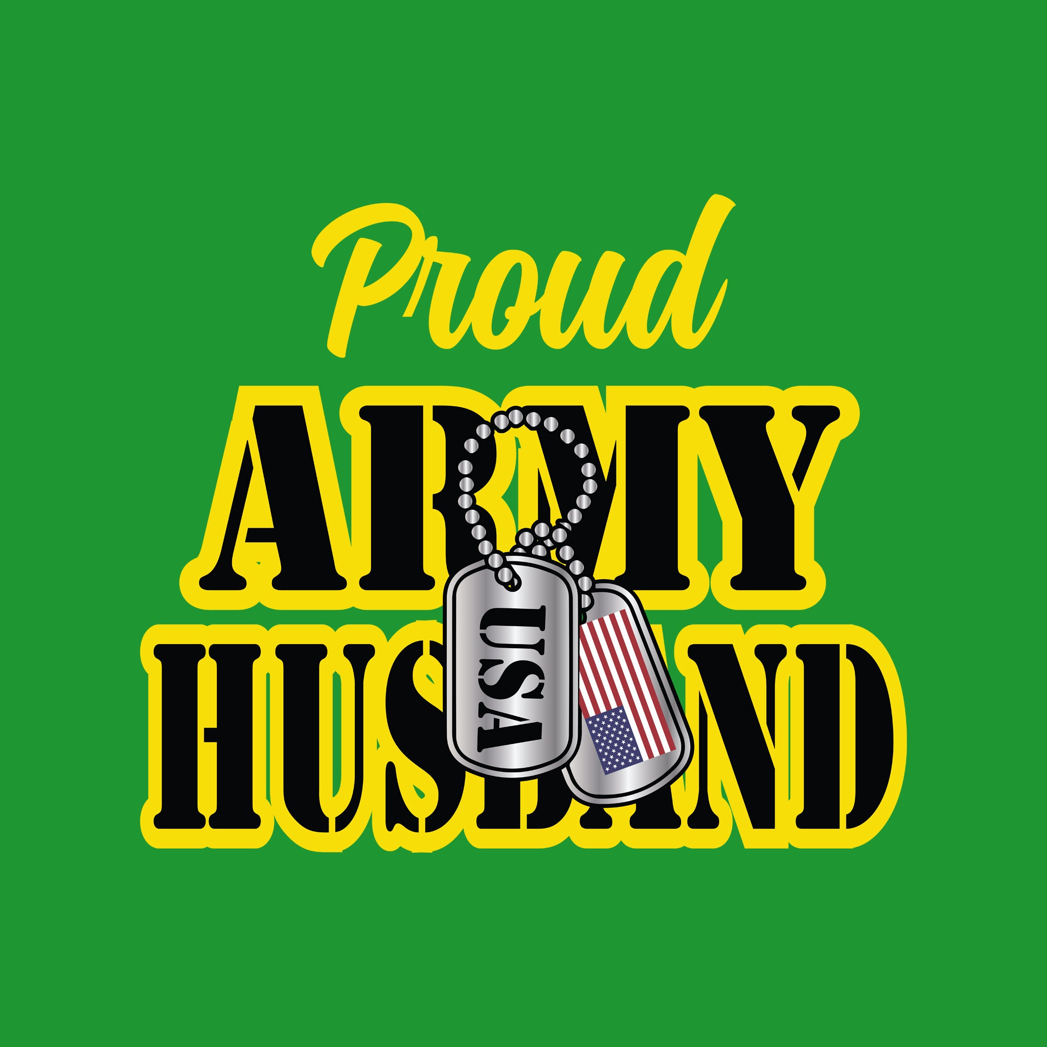 Proud Army Husband
