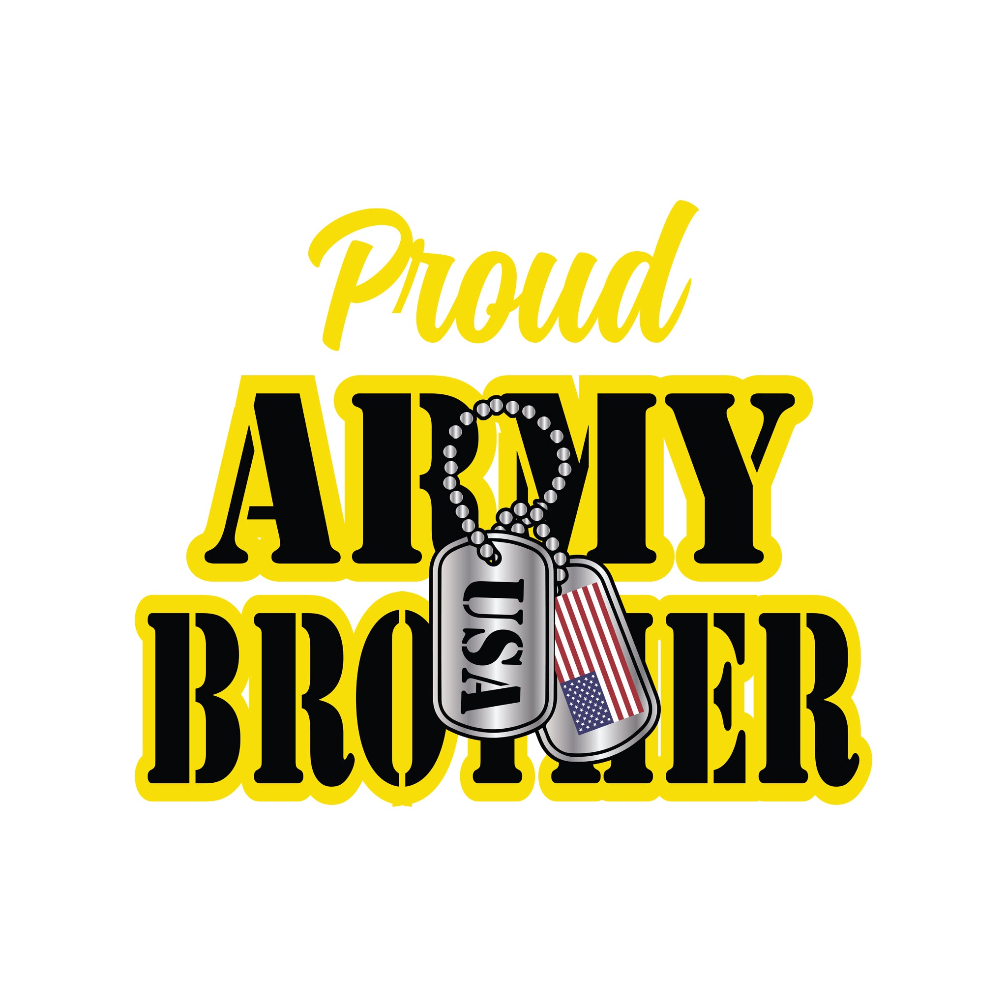 Proud Army Brother