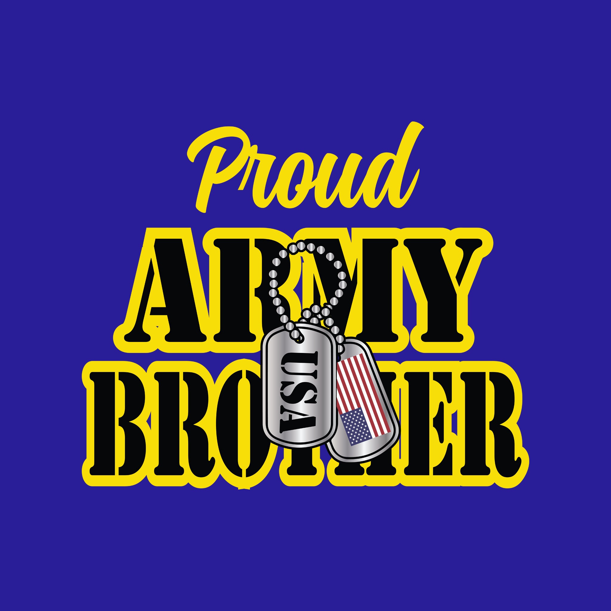 Proud Army Brother