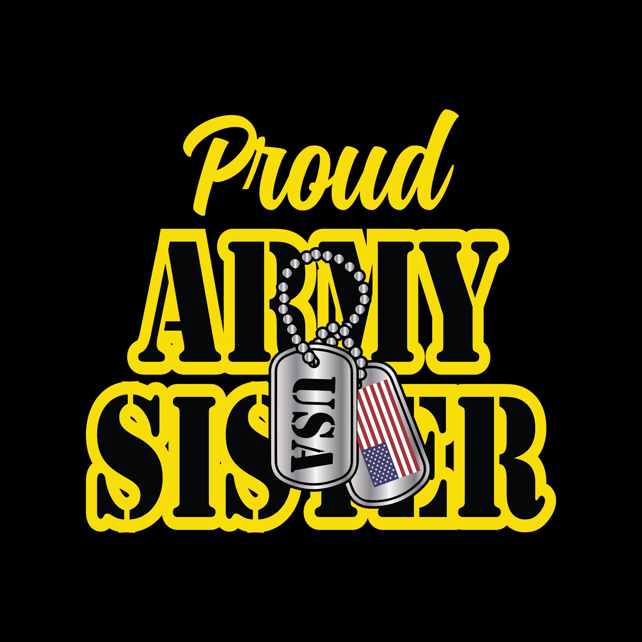 Proud Army Sister