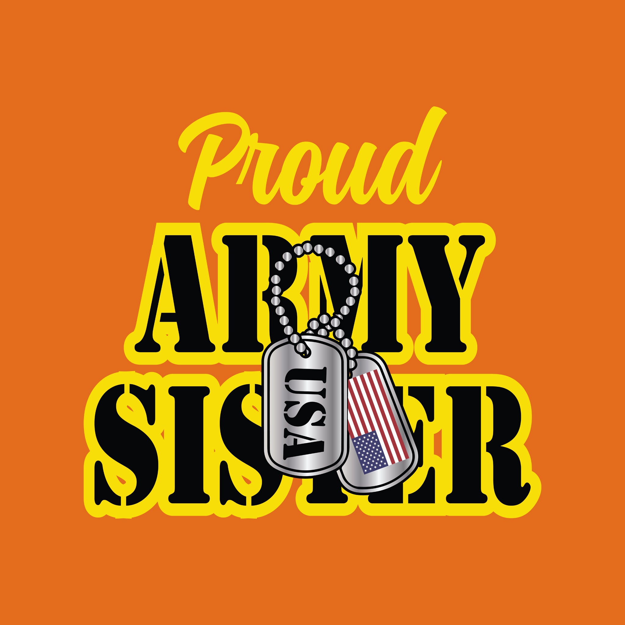Proud Army Sister