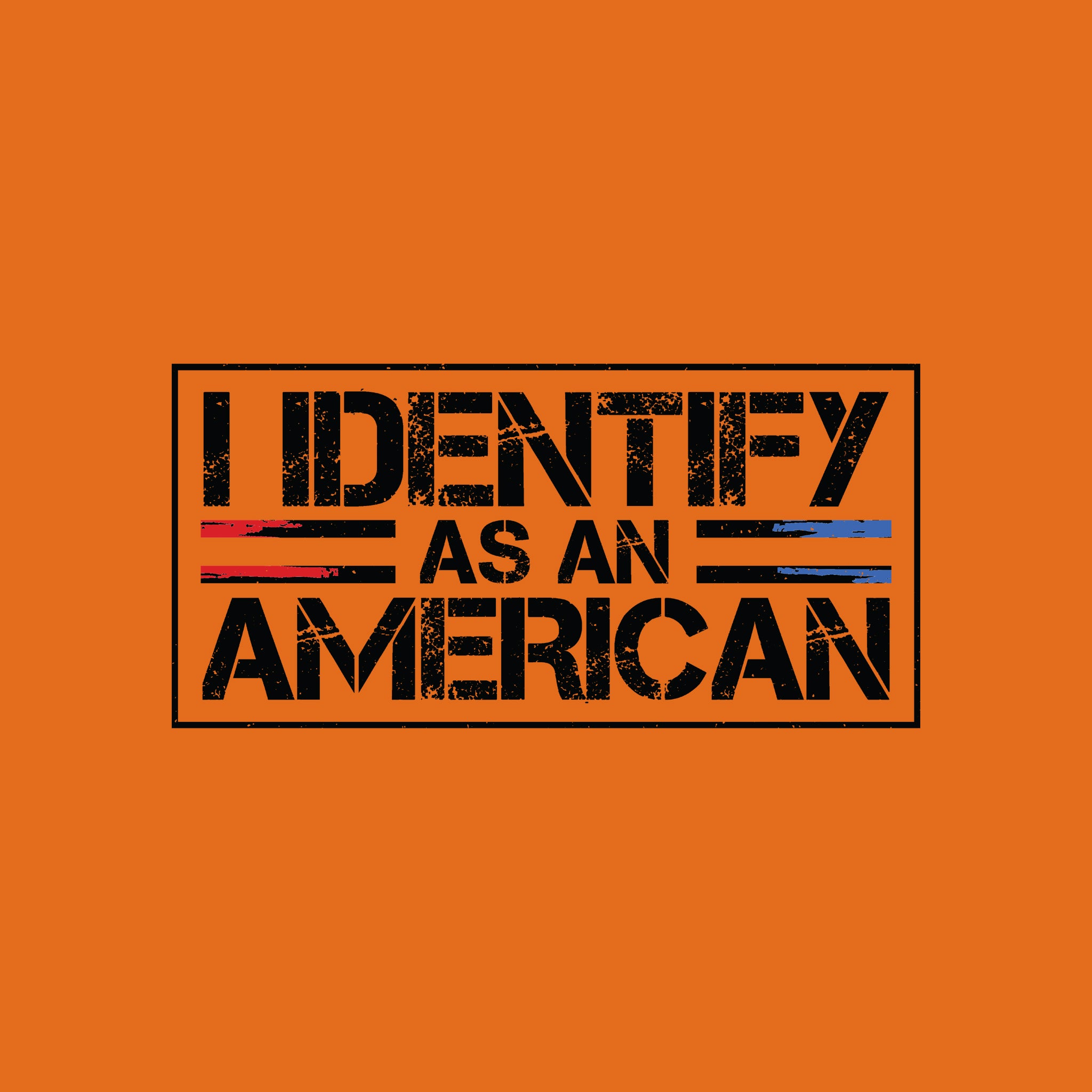 I Identify as an American (Black)