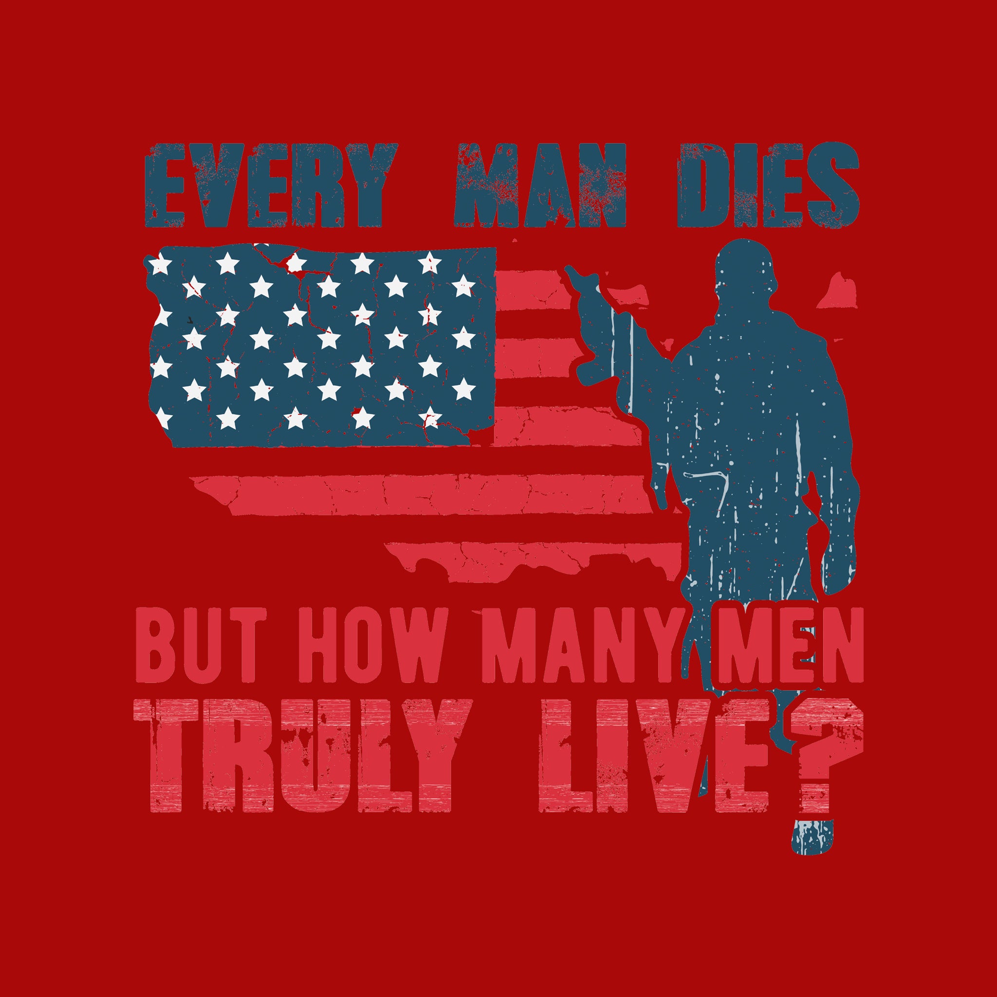 Every Man Dies