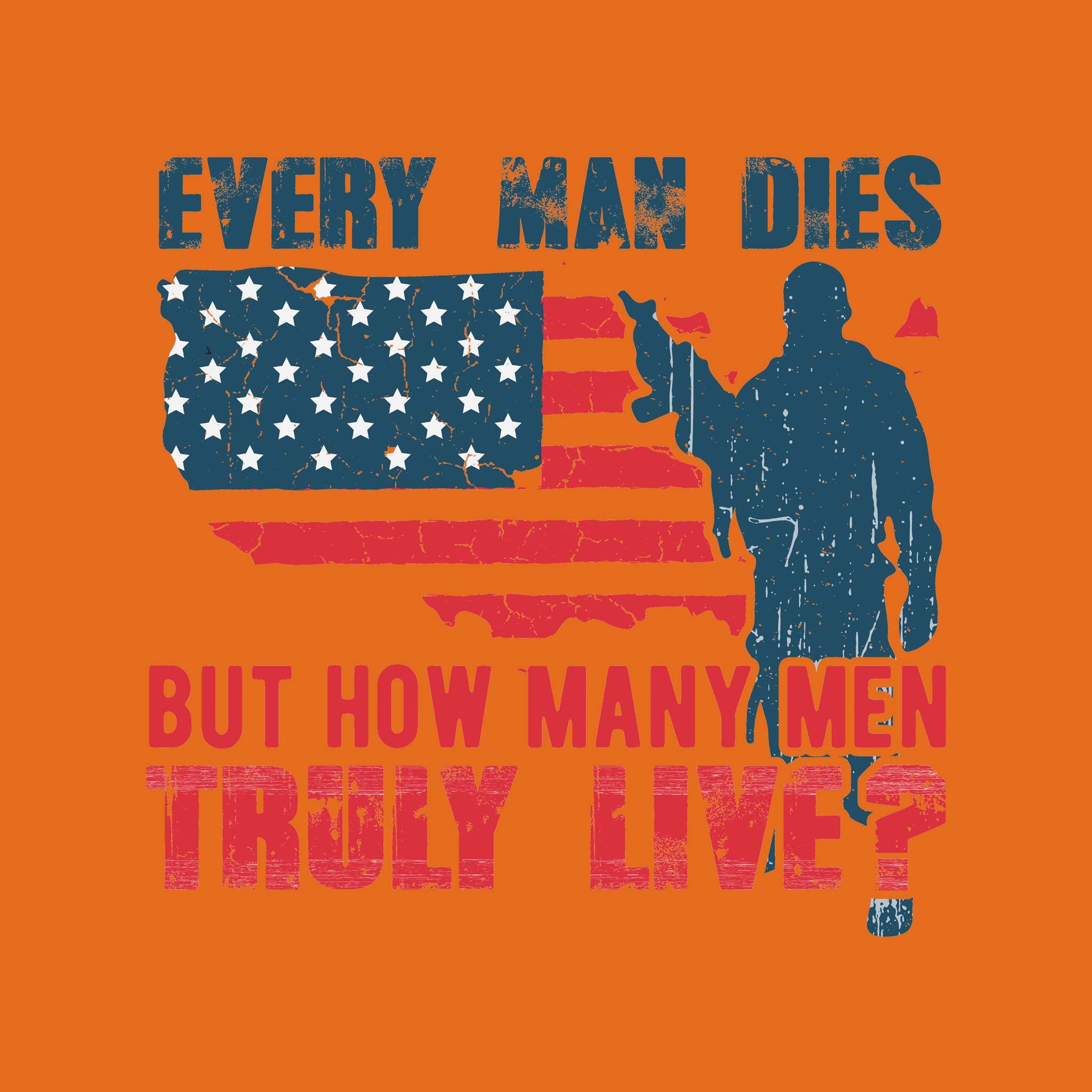 Every Man Dies