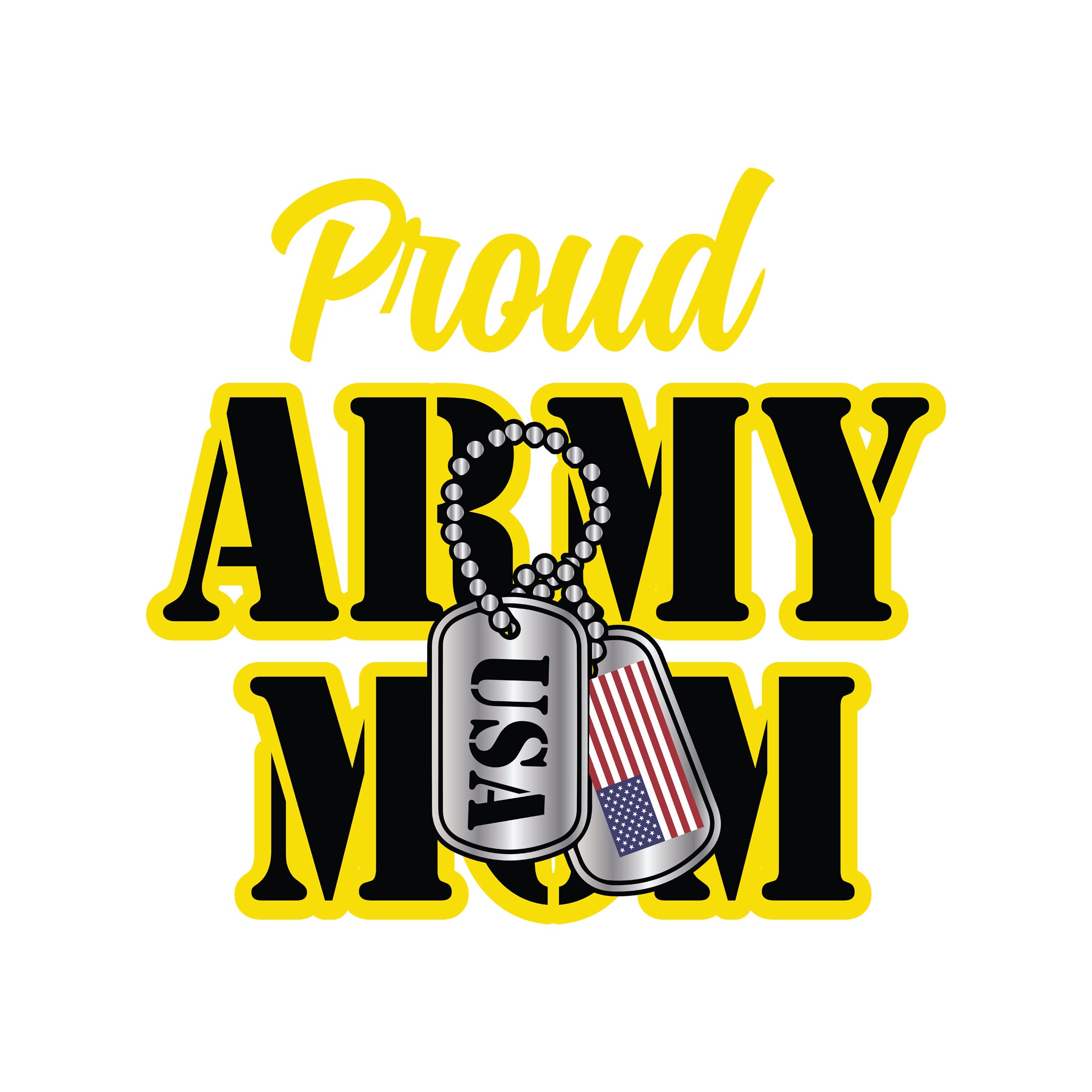 Proud Army Mom