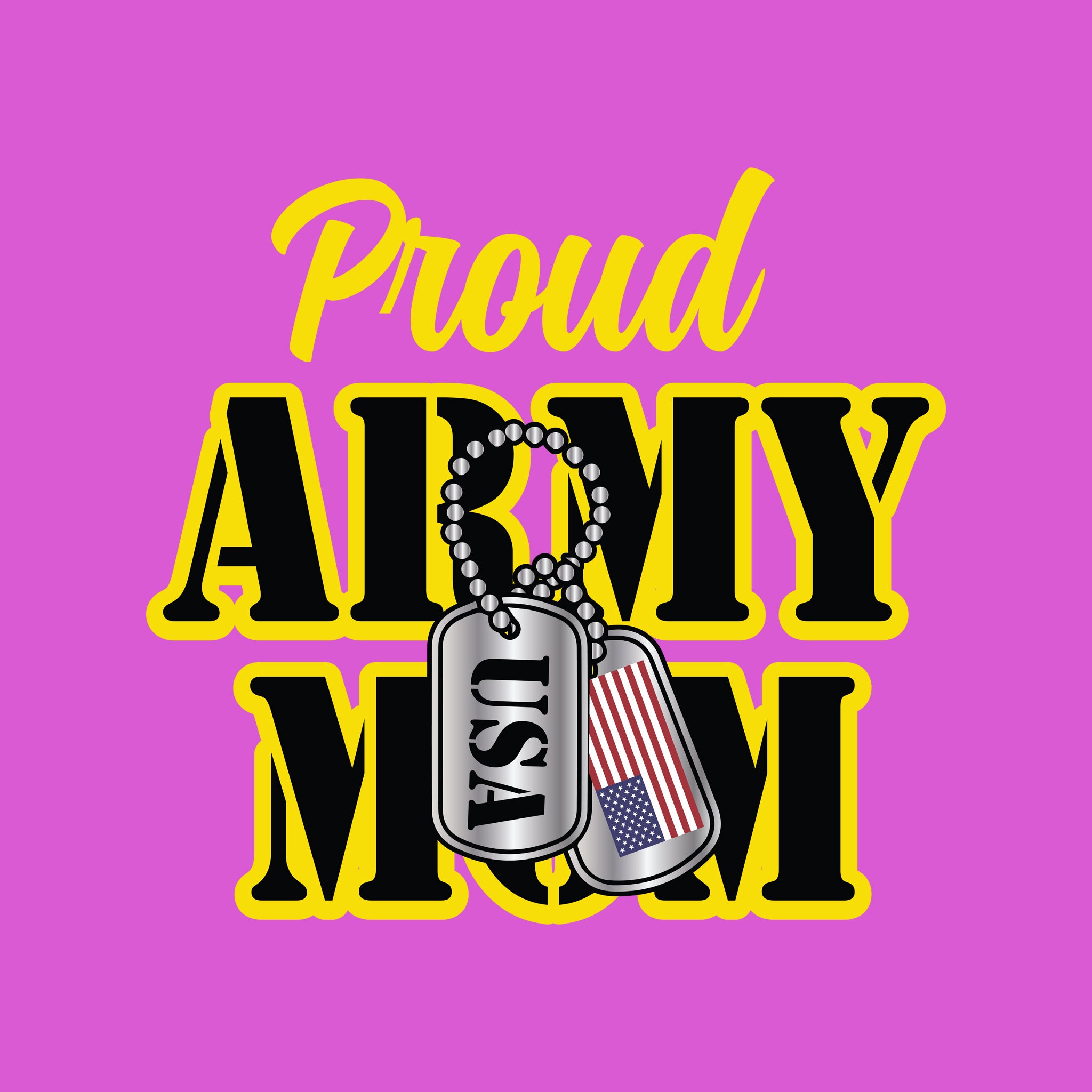 Proud Army Mom