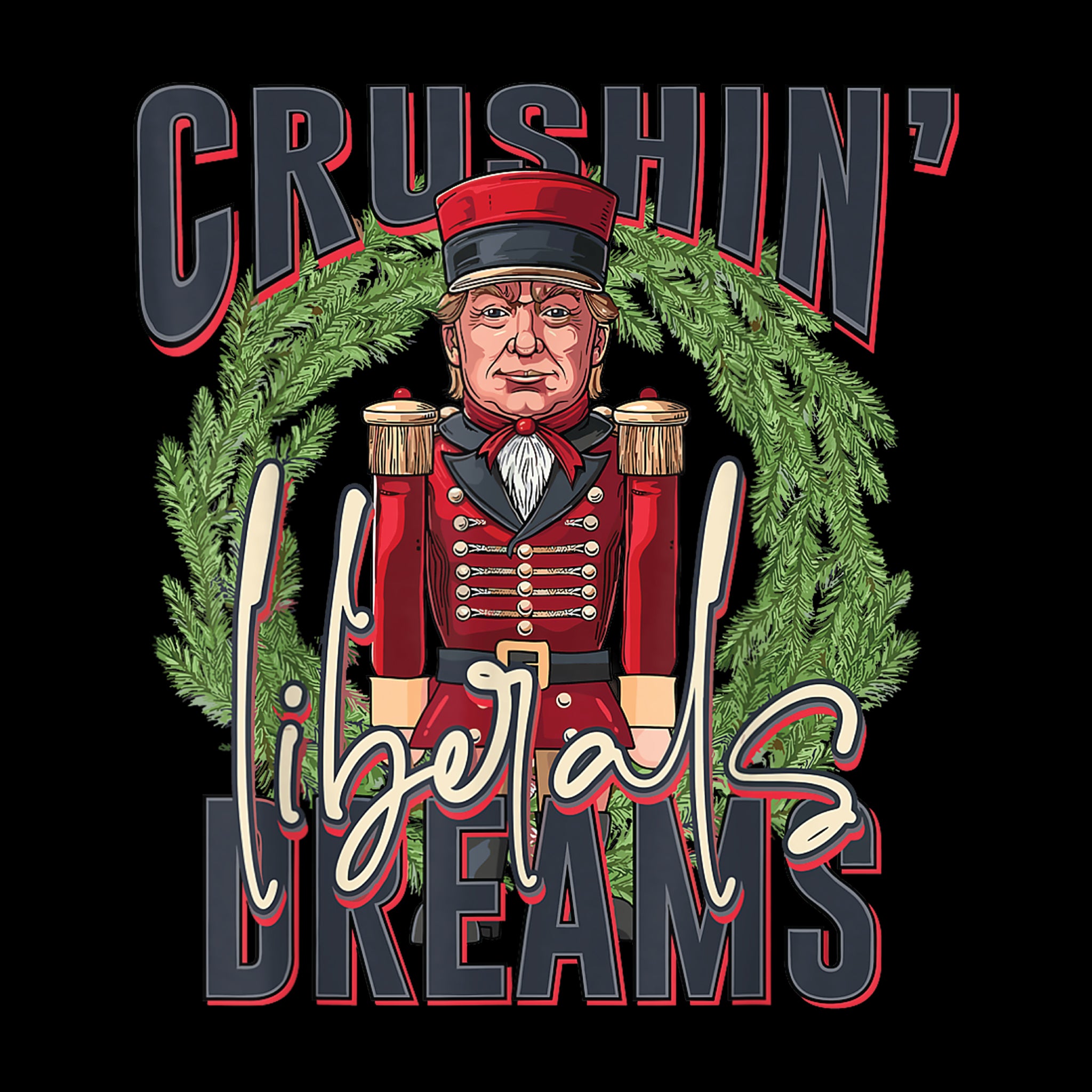 Crushin' Liberal Dreams