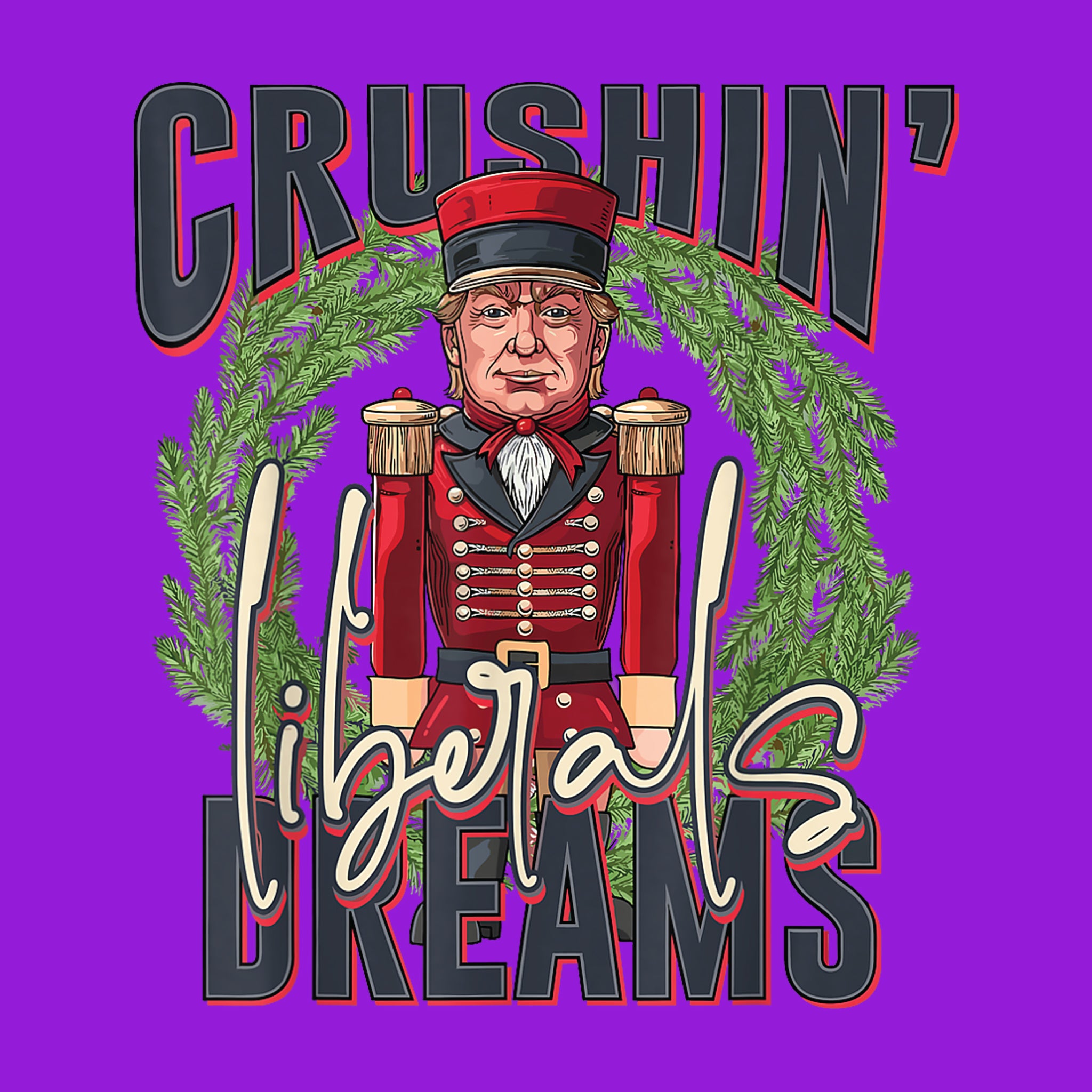 Crushin' Liberal Dreams