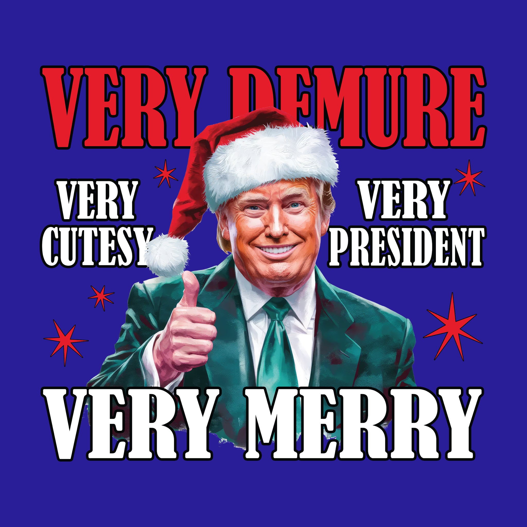 Very Demure, Very President, Very Merry