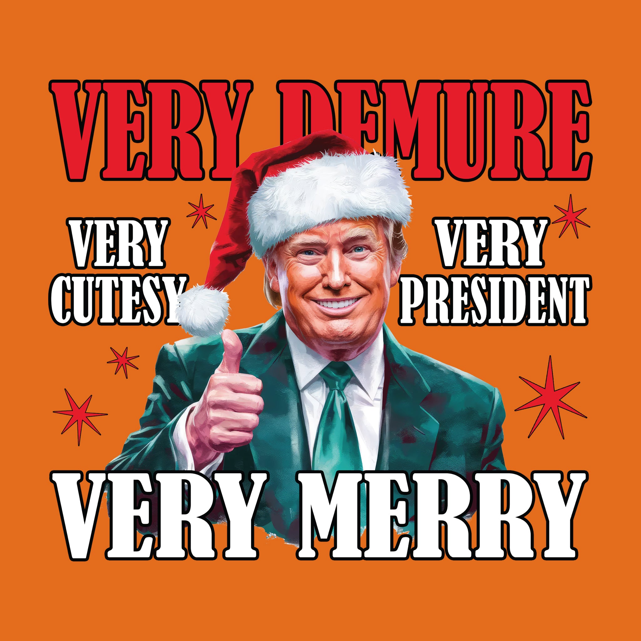 Very Demure, Very President, Very Merry
