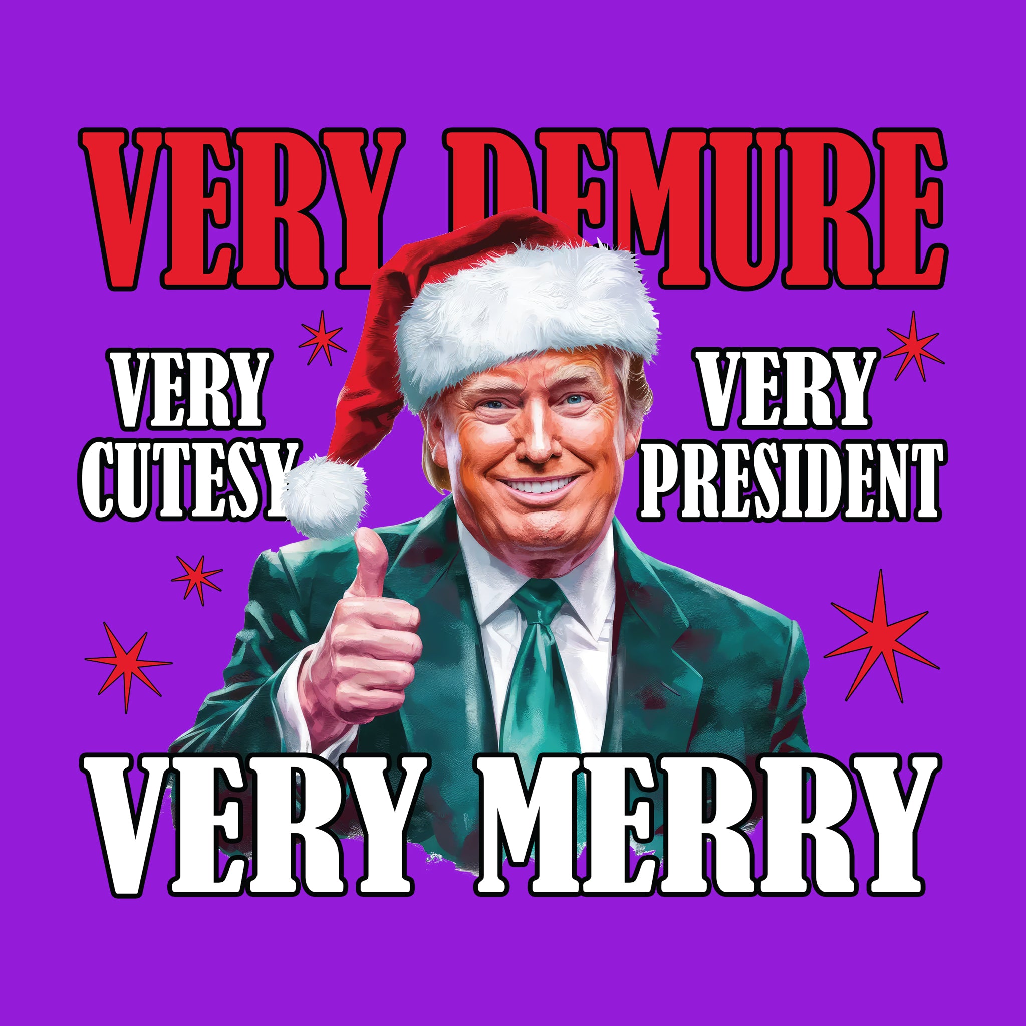 Very Demure, Very President, Very Merry