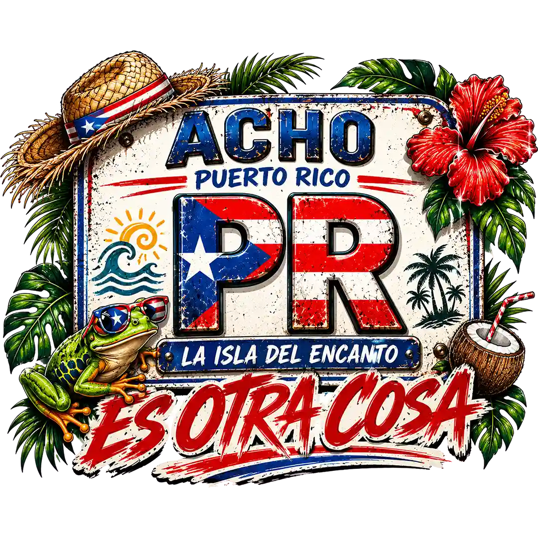 Acho Puerto Rico Es Otra Cosa