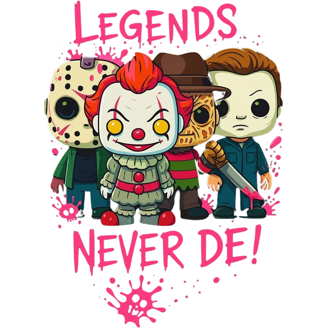 Legends Never Die Cute Horror
